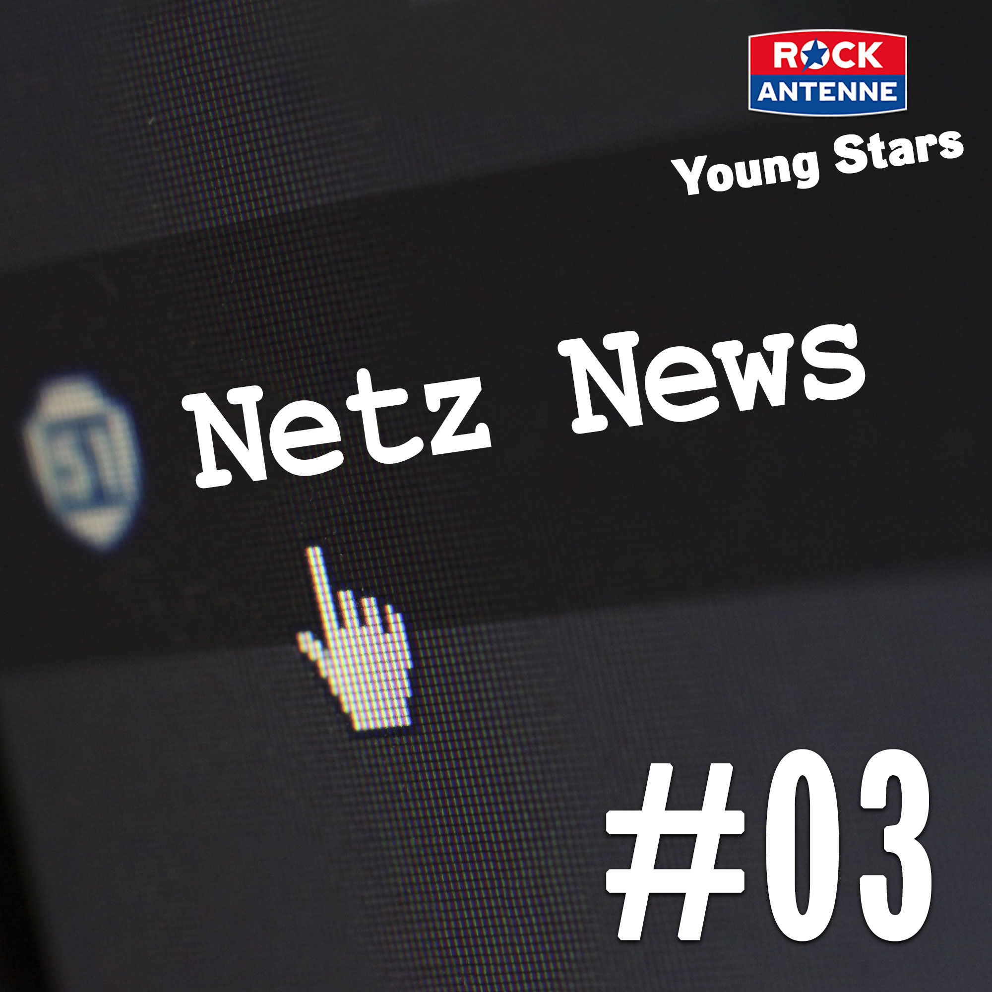 Netz News - ROCK ANTENNE Young Stars