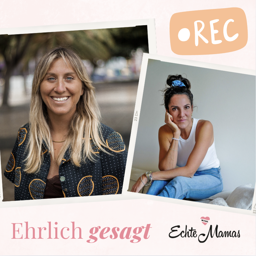 Echte Mamas: Ehrlich gesagt