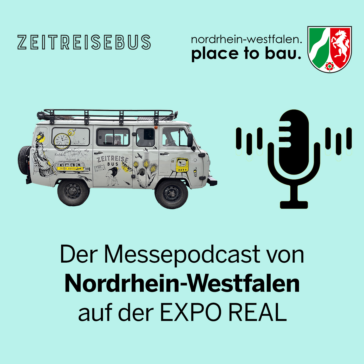 NRW "place to bau" - Messe-Podcast auf der EXPO REAL 2024 – On Air aus dem Zeitreisebus