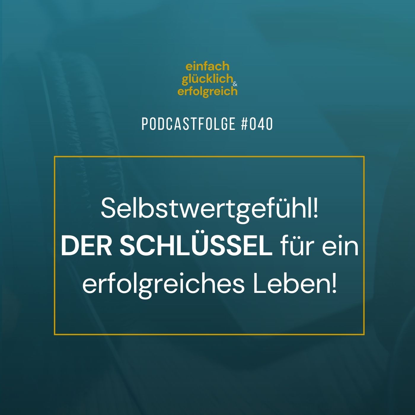 Einfach Glücklich und Erfolgreich