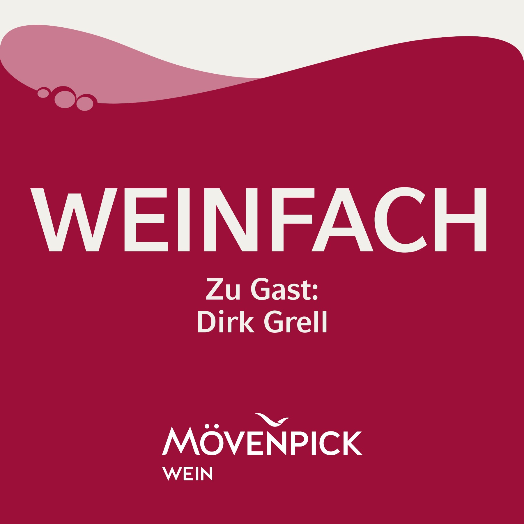 «Weinfach» – der Podcast von Mövenpick Wein