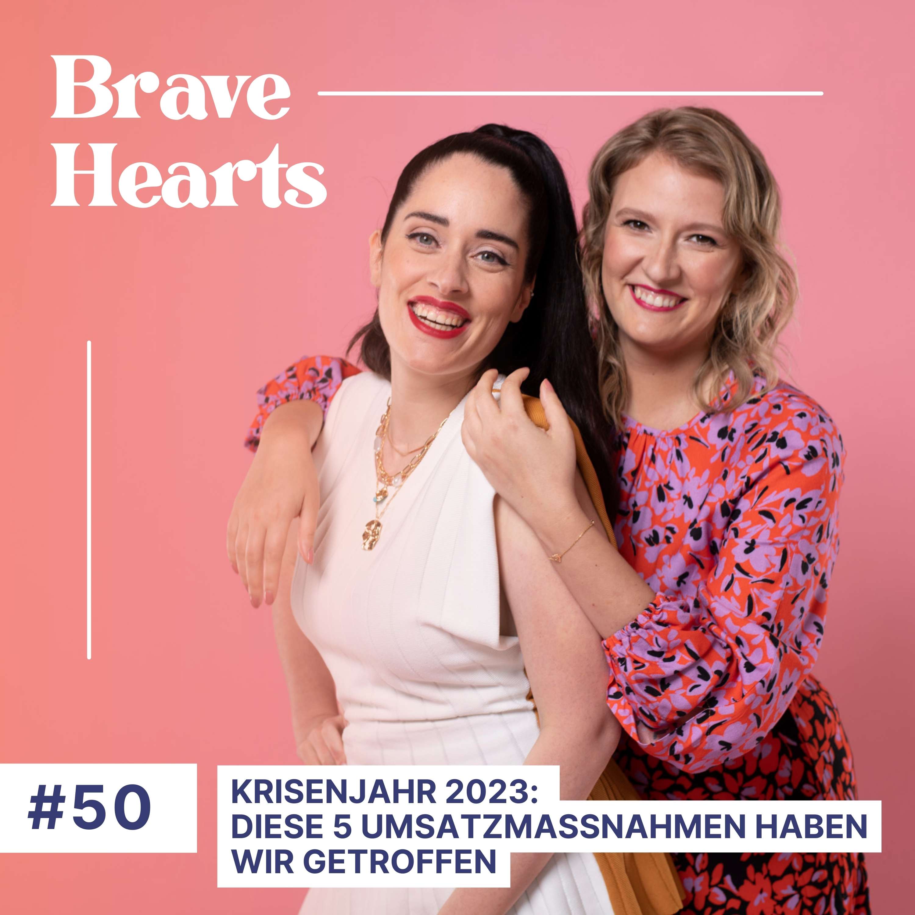 Brave Hearts – Der Business-Podcast für mutige Expert*innen