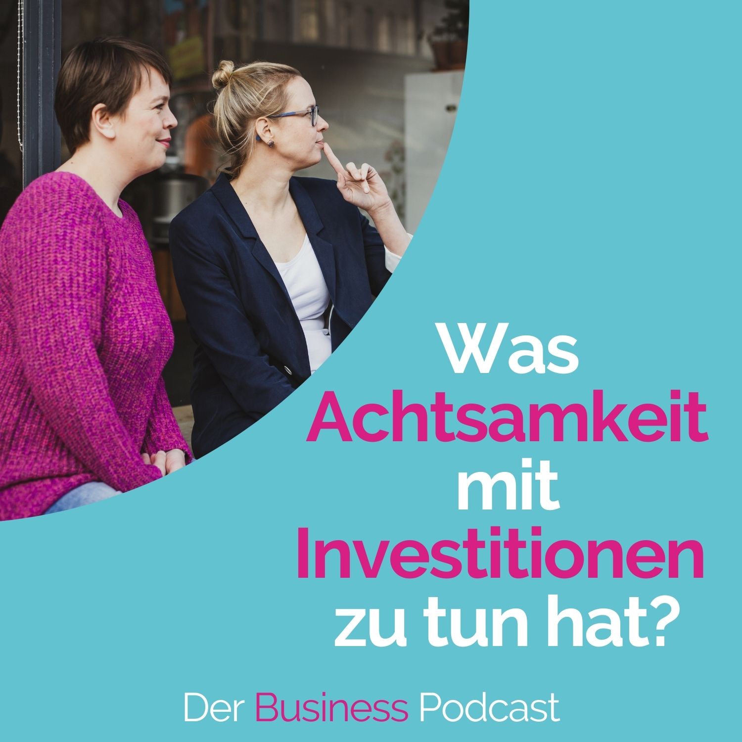 #164 - Was Achtsamkeit mit Investitionen zu tun hat? episode artwork