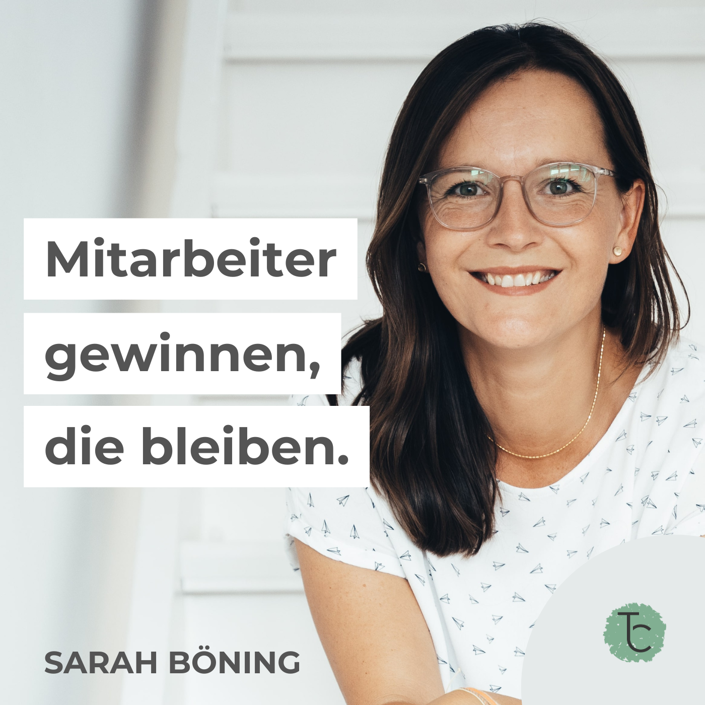 Mitarbeiter gewinnen, die bleiben.