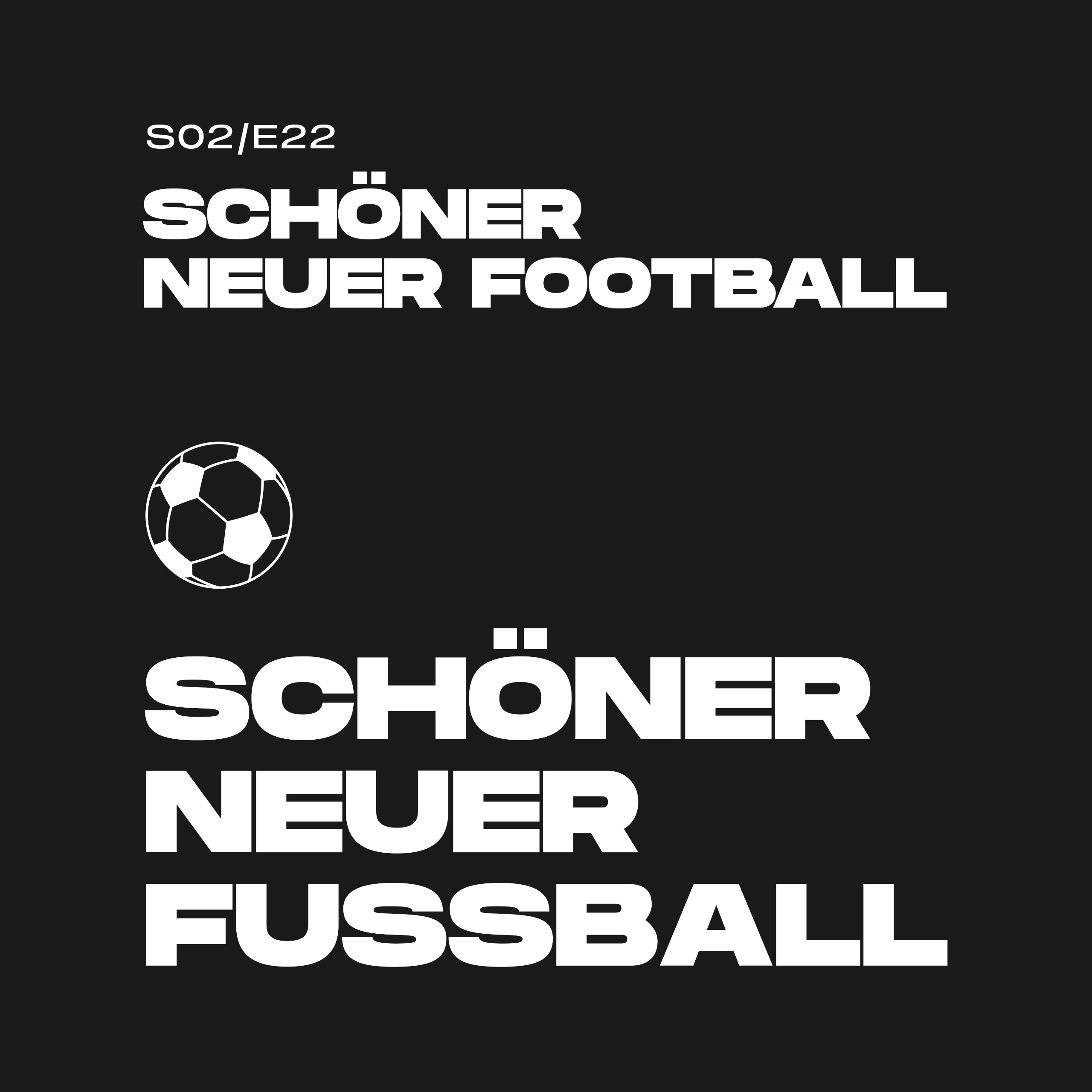 Schöner Neuer Fußball