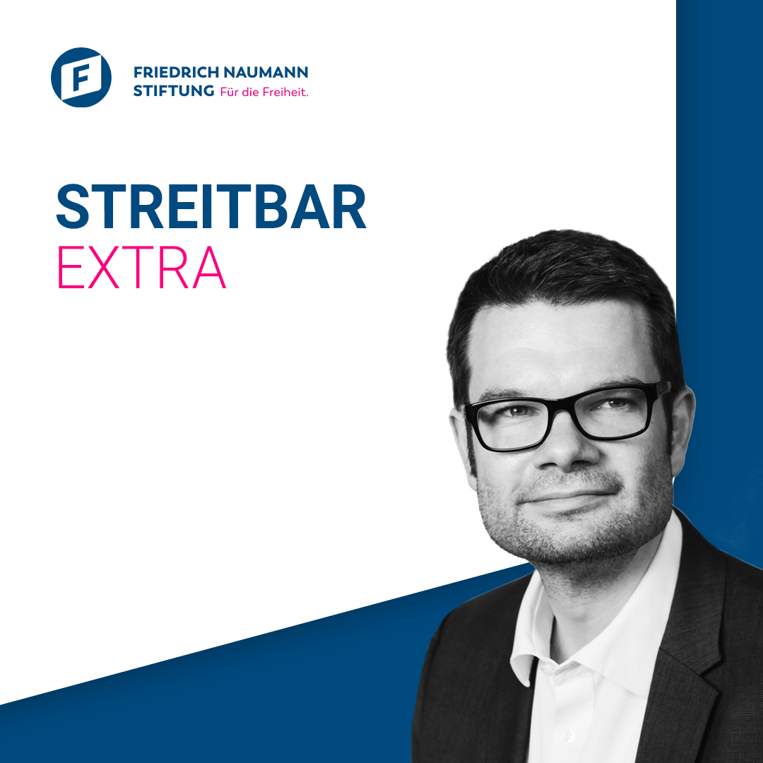 Streitbar – Der liberale Debattenpodcast der Friedrich-Naumann-Stiftung