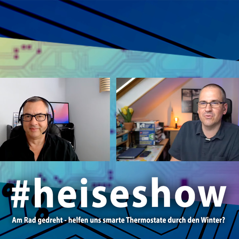 Am Rad gedreht – helfen uns smarte Thermostate durch den Winter? | #heiseshow