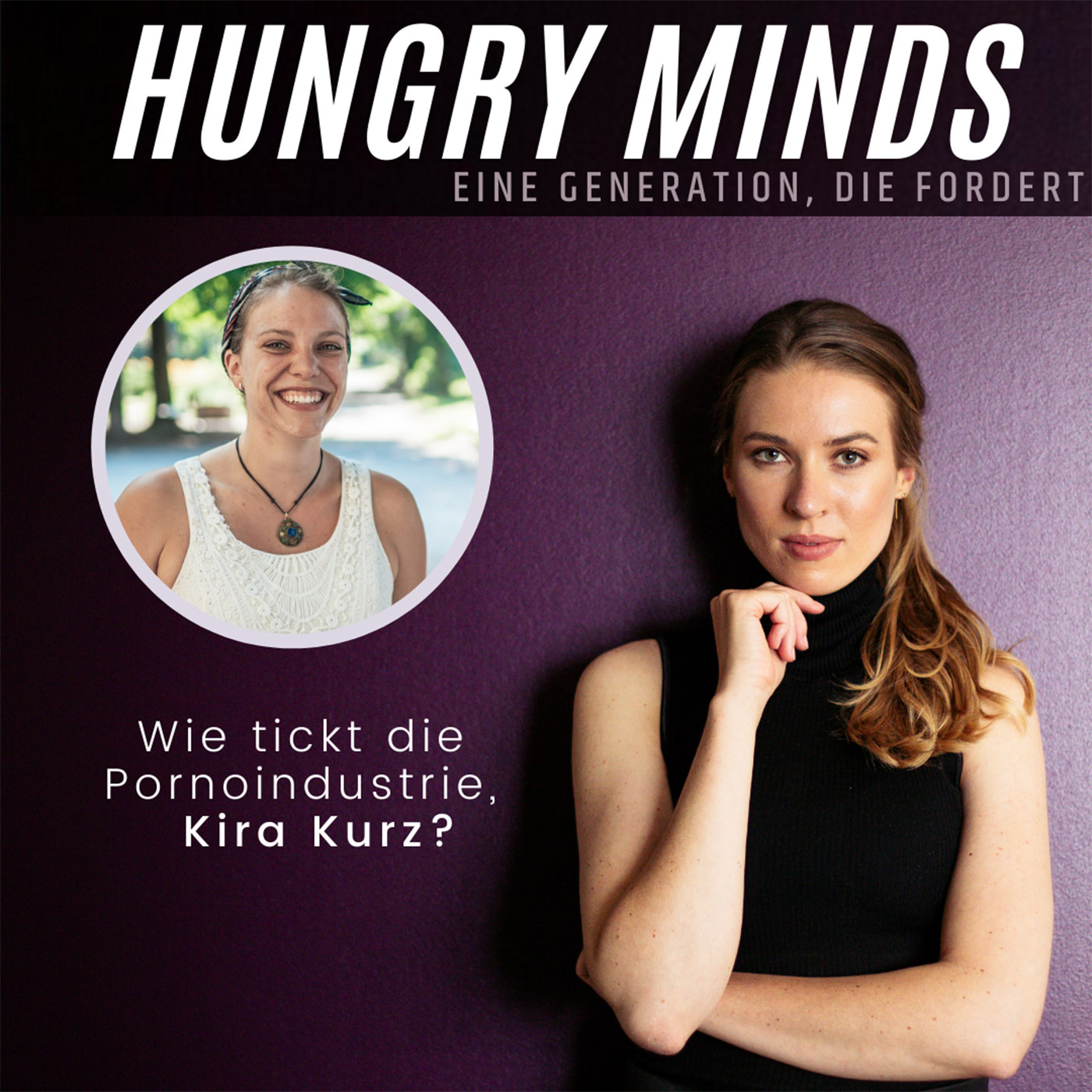 HUNGRY MINDS - eine Generation, die fordert