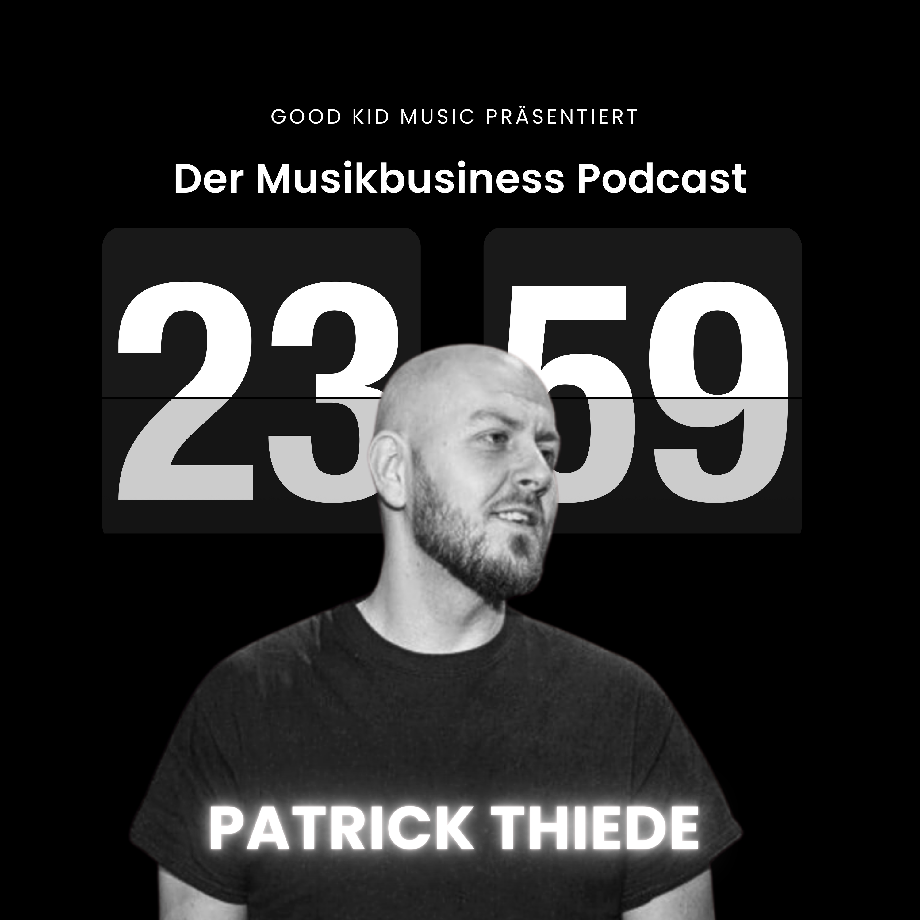 #011 - Patrick Thiede - Vom Diplom-Pädagogen zum erfolgreichen Labelchef episode artwork