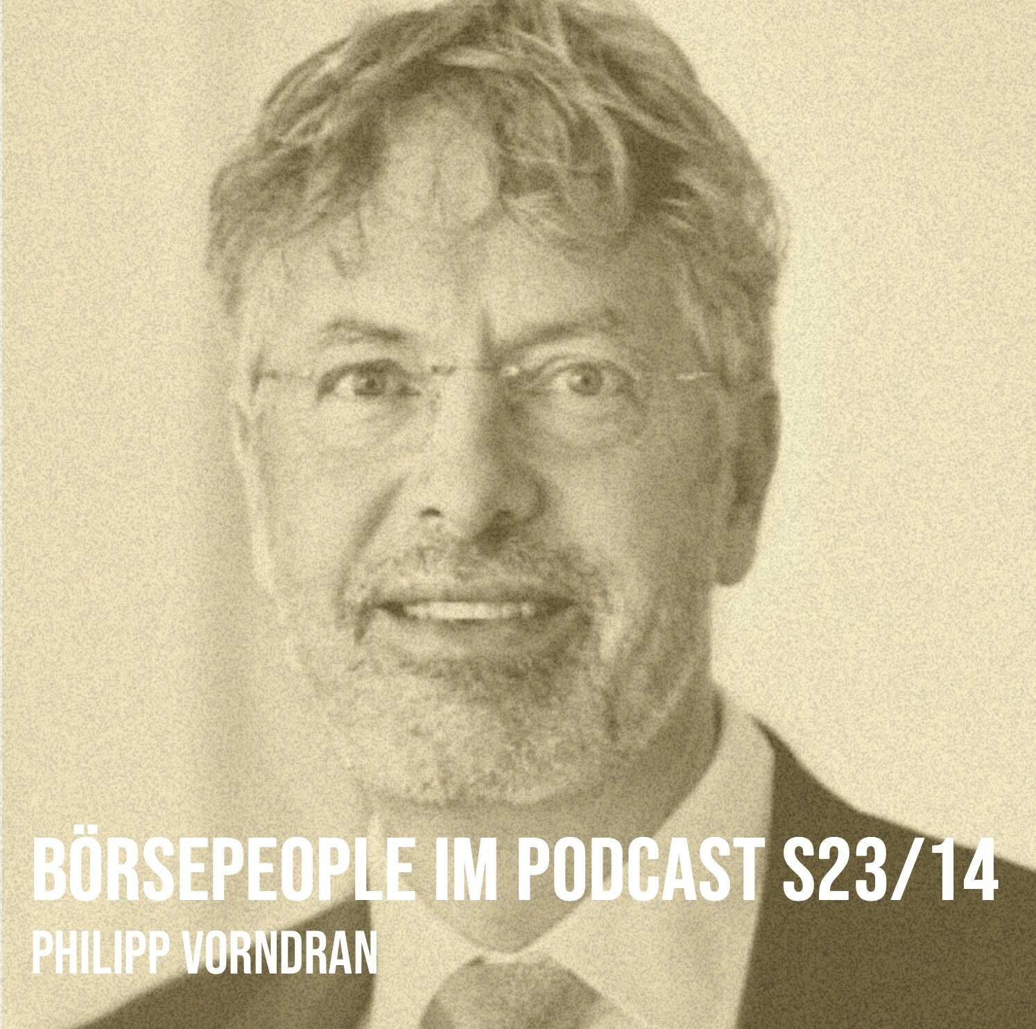 Börsepeople im Podcast S23/14: Philipp Vorndran Börsepeople im Podcast S23/14: Philipp Vorndran