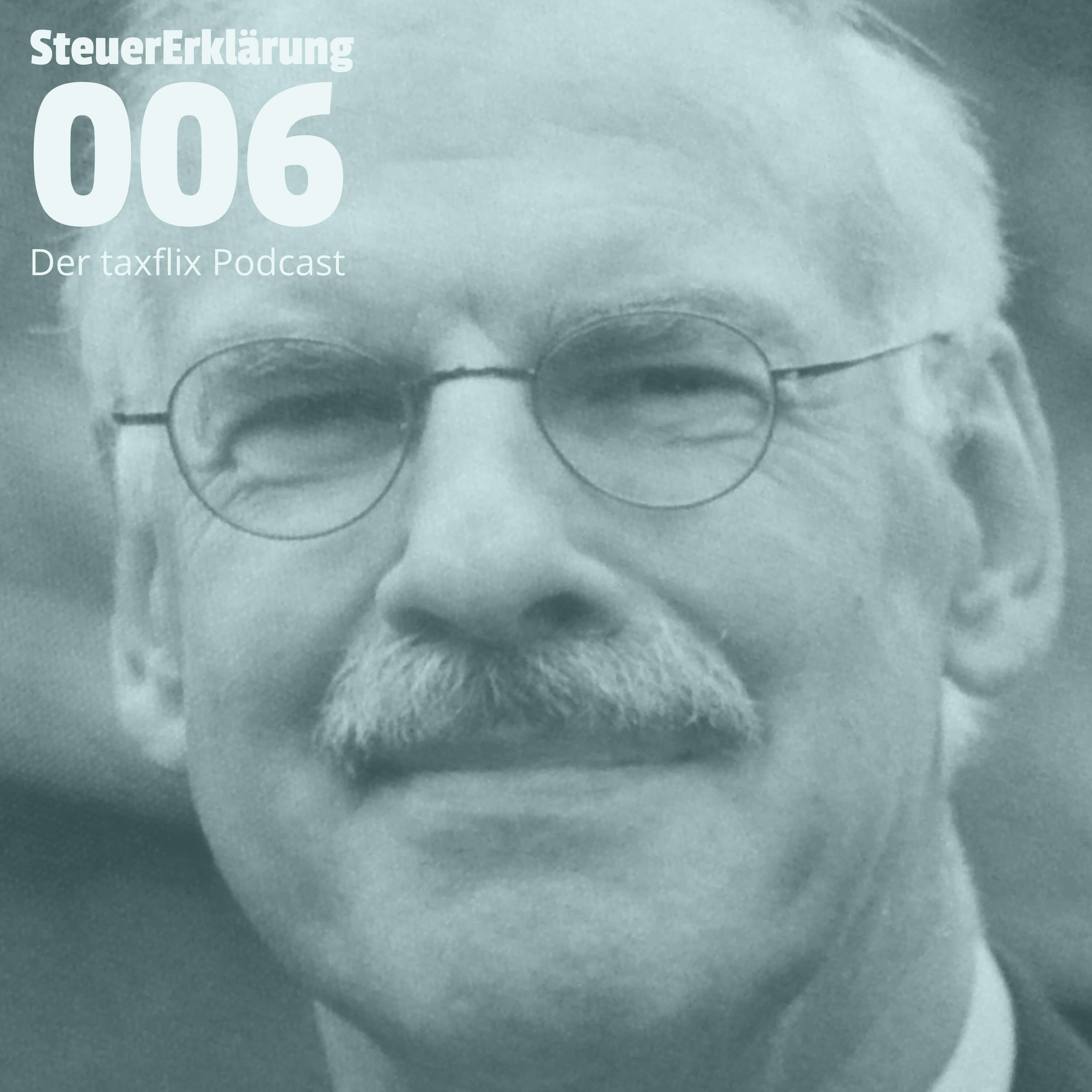 SteuerErklärung - der taxflix Podcast für Steuerprofis
