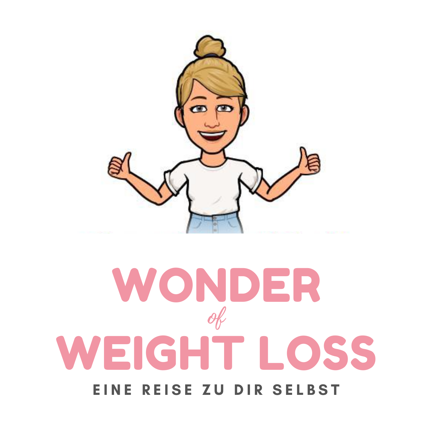 WONDER OF WEIGHT LOSS: Eine Reise zu dir selbst