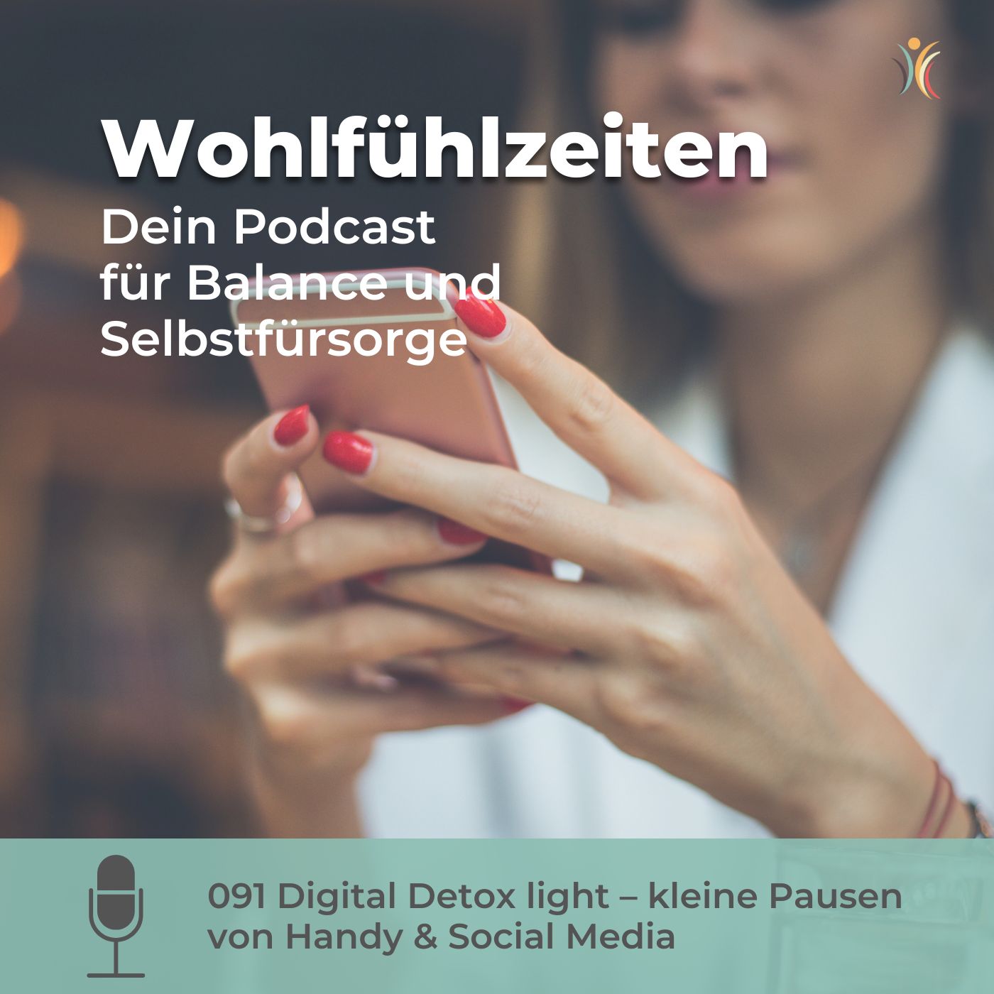 091 Digital Detox light – kleine Pausen von Handy & Social Media