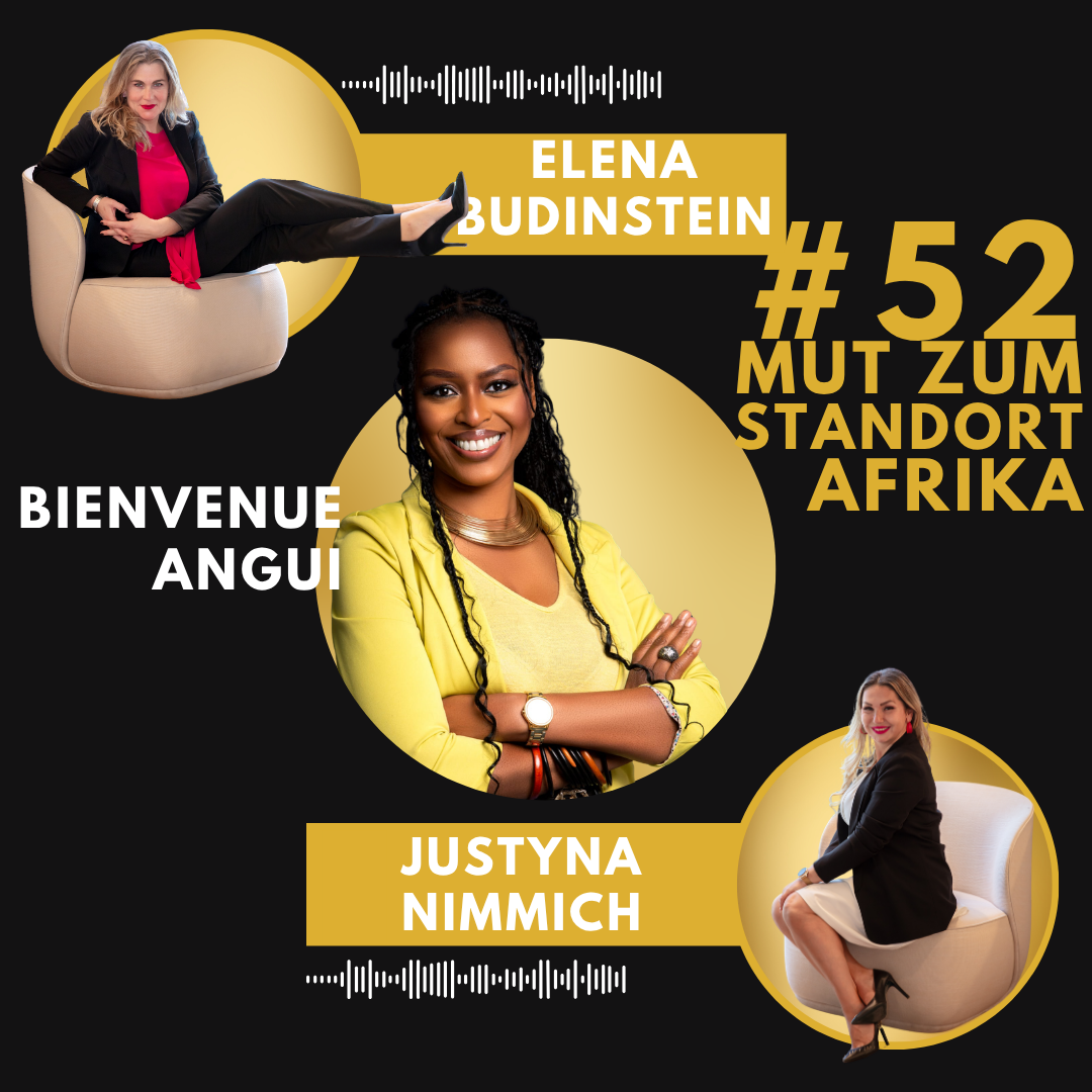 # 52 Bienvenue Angui - Mut zum Standort Afrika episode artwork