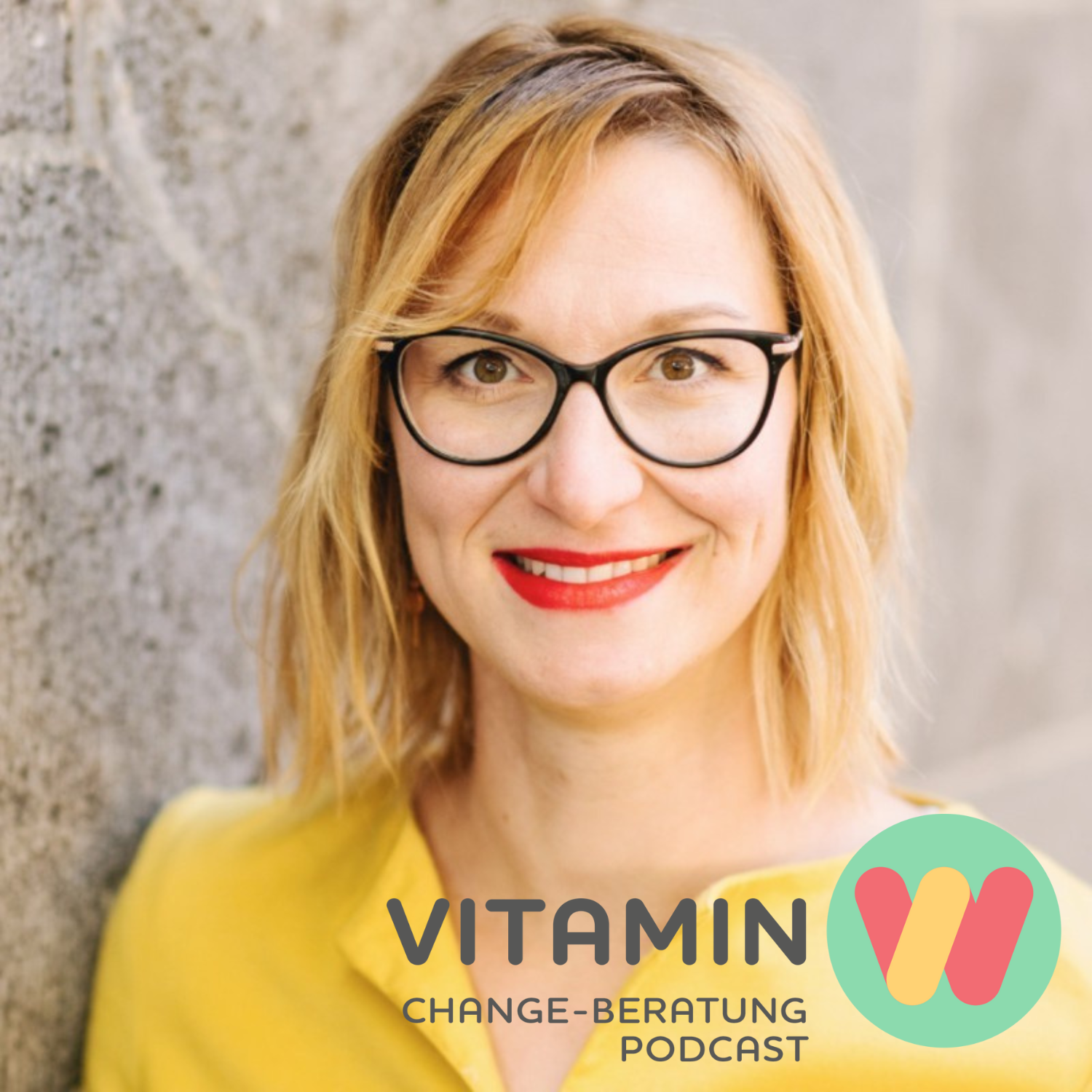 Vitamin W - Der Wertschätzungs-Podcast