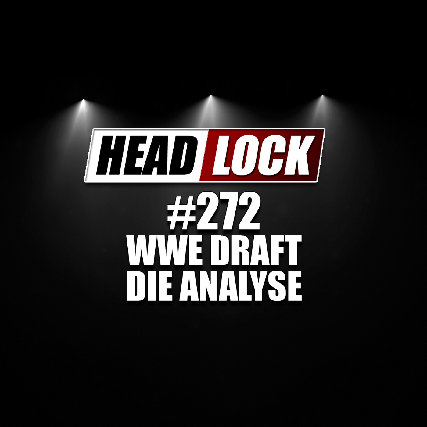 HEADLOCK - Der Pro Wrestling Podcast