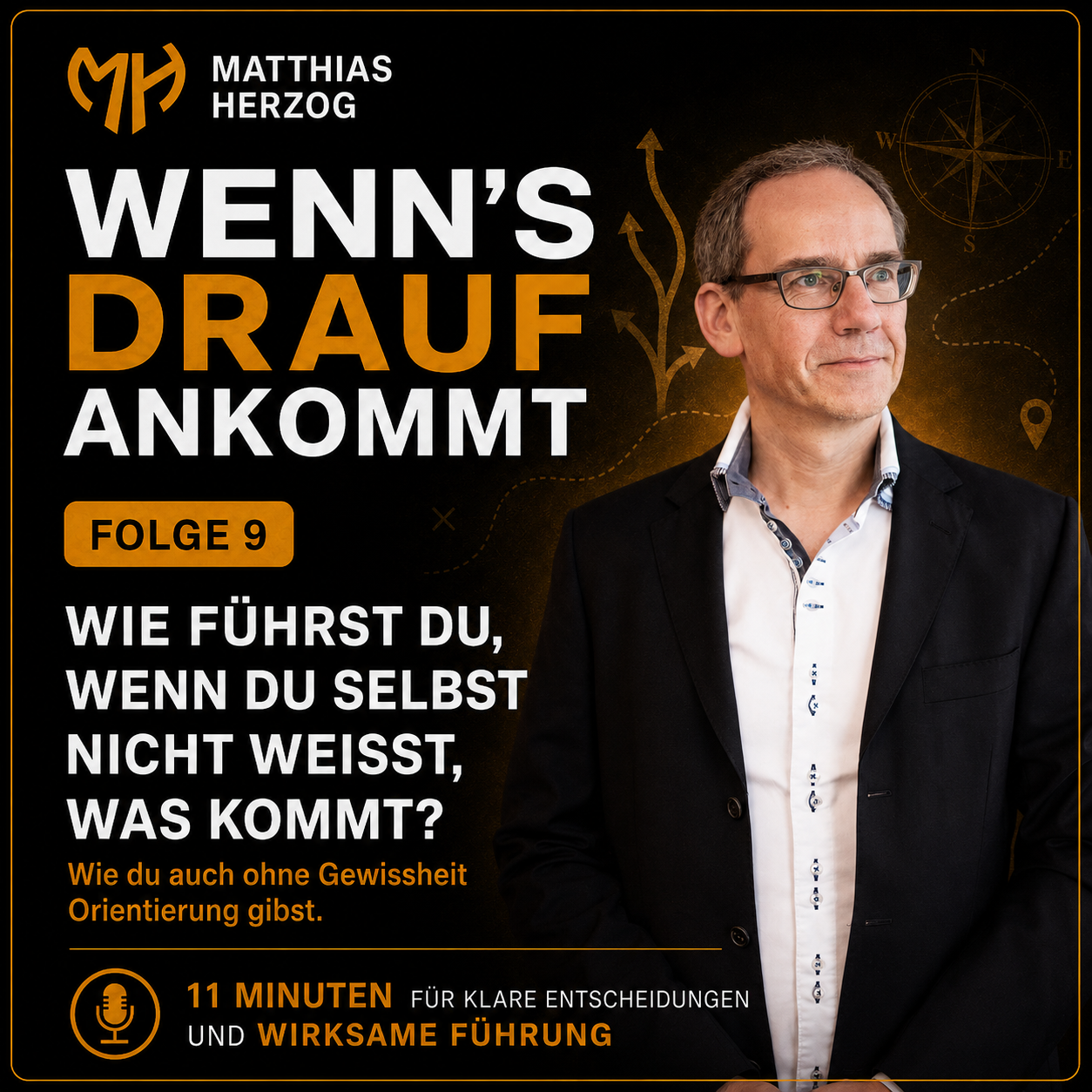 #09 Wie führst du, wenn du selbst nicht weißt, was kommt? episode artwork