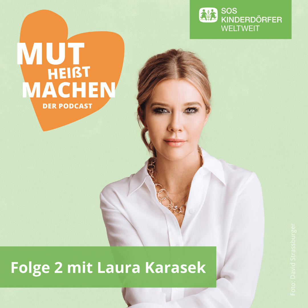 Mut heißt Machen - Der Podcast der SOS-Kinderdörfer