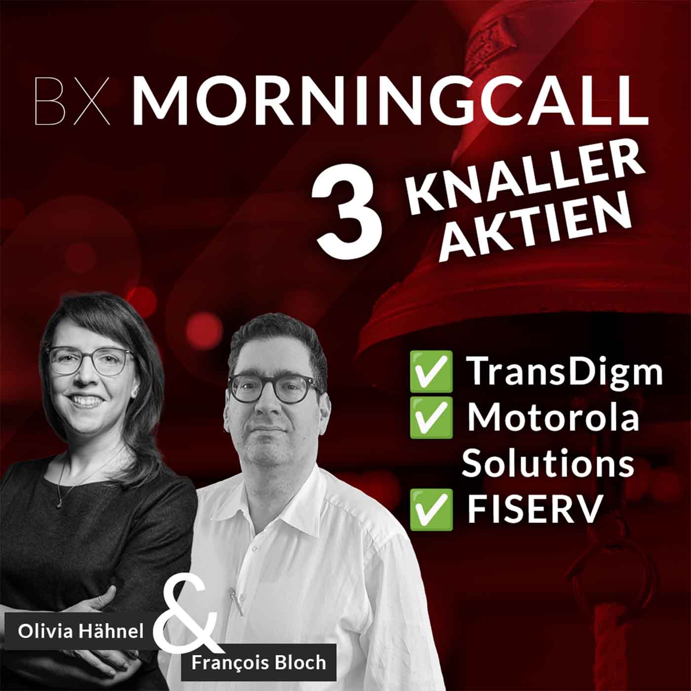 3 Knaller-Aktien im BX Musterportfolio📈: TransDigm, Motorola Solutions & FISERV mit François Bloch