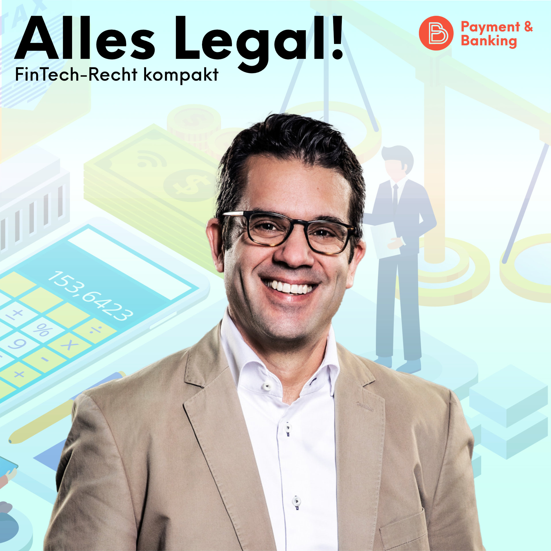 Alles Legal #57: PSD3 - Die Position der EBA zu Zahlungsdienstleistern