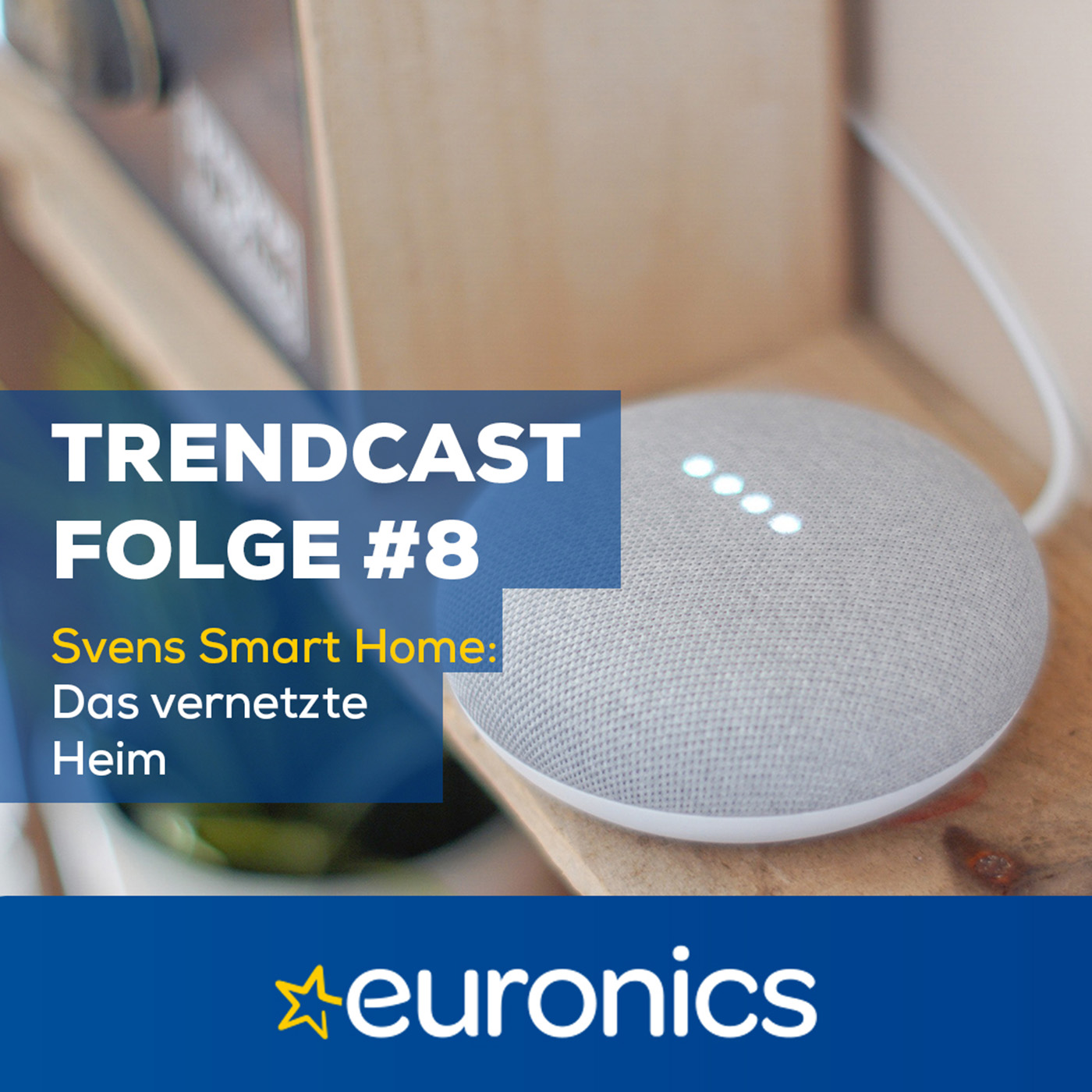 Trendcast von EURONICS