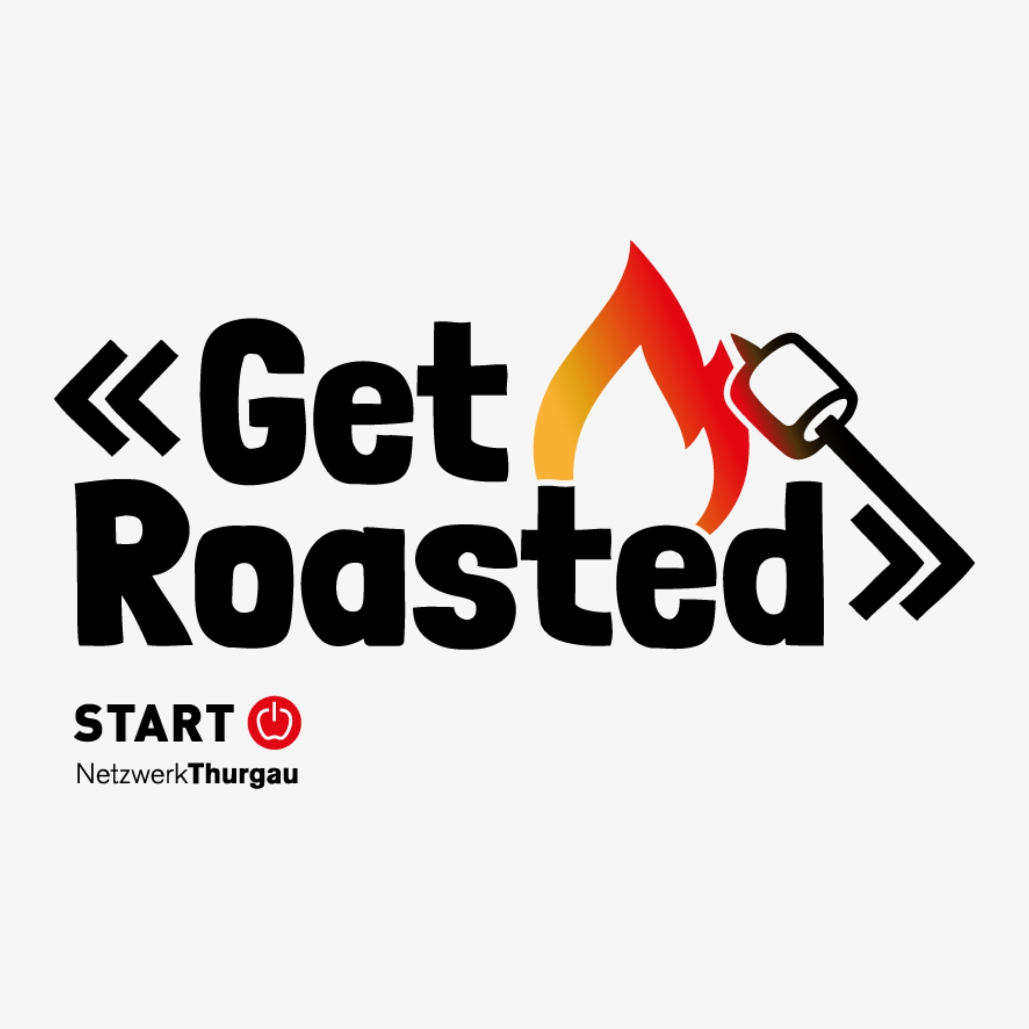 «Get Roasted» by Startnetzwerk Thurgau