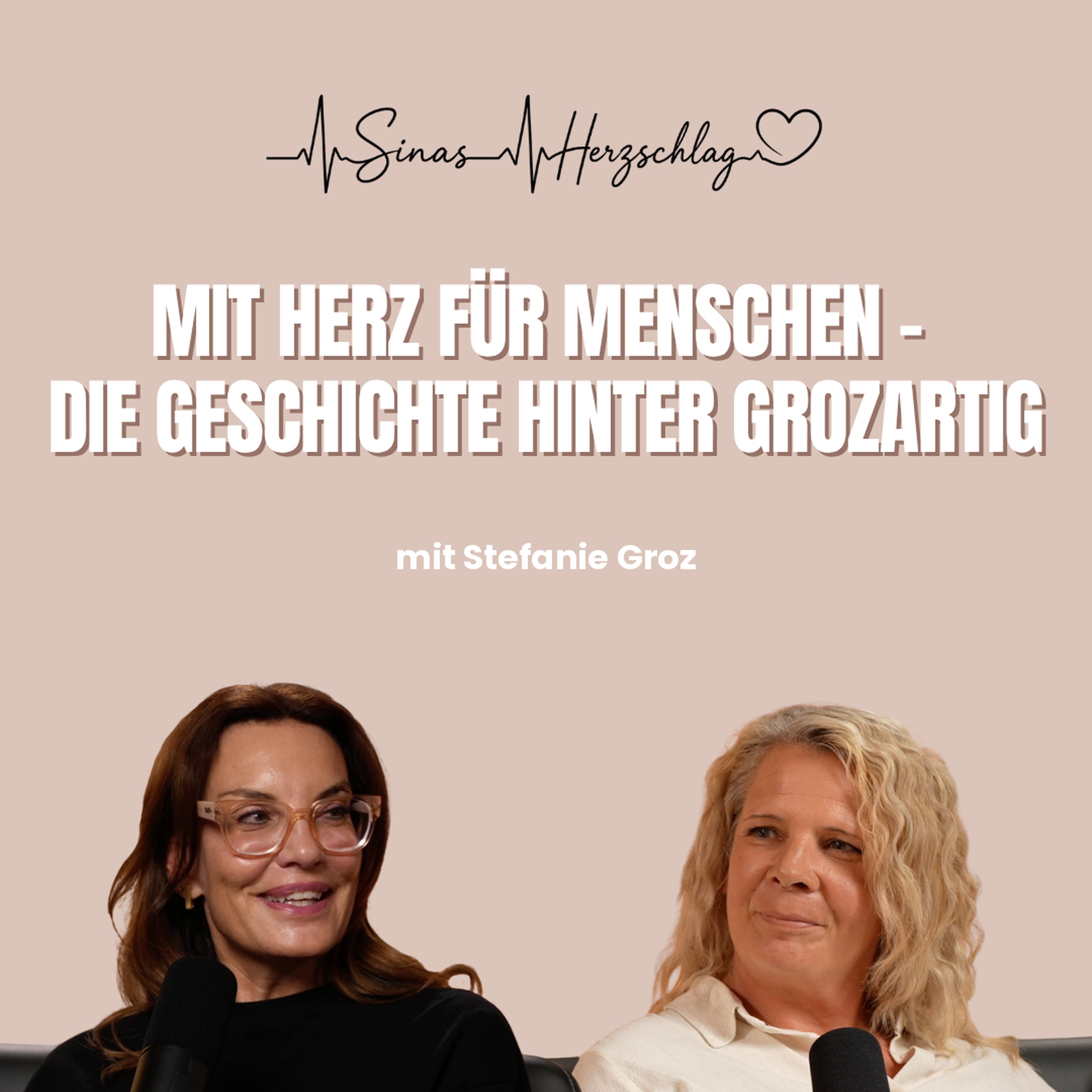 Mit Herz für Menschen- die Geschichte hinter GROZARTIG episode artwork