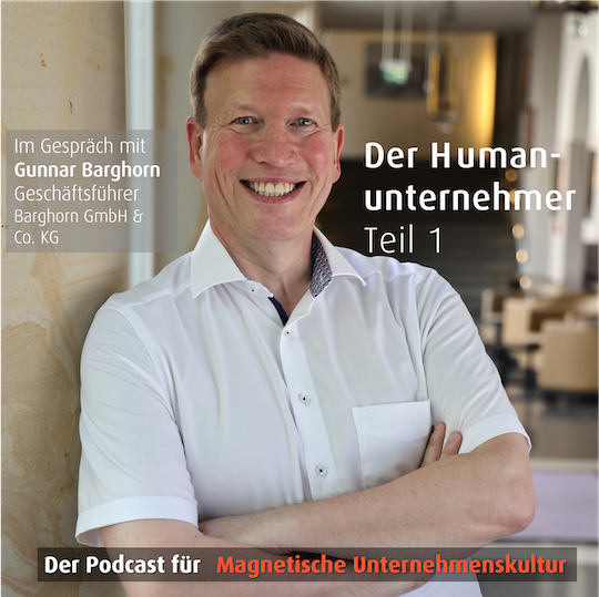 Der Podcast für Magnetische Unternehmenskultur