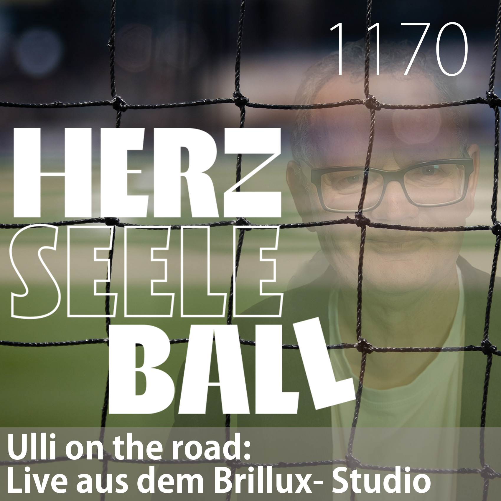 Herz Seele Ball - Ulli Potofski\'s täglicher Fußballpodcast
