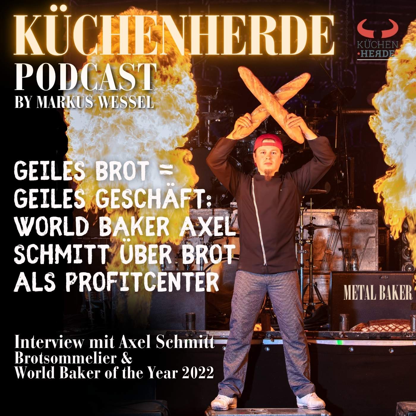 Geiles Brot = Geiles Geschäft: World Baker Axel Schmitt über Brot als Profitcenter
