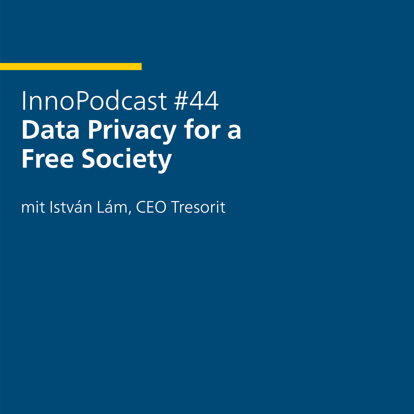 #44 Data Privacy for a Free Society – mit István Lám, CEO Tresorit