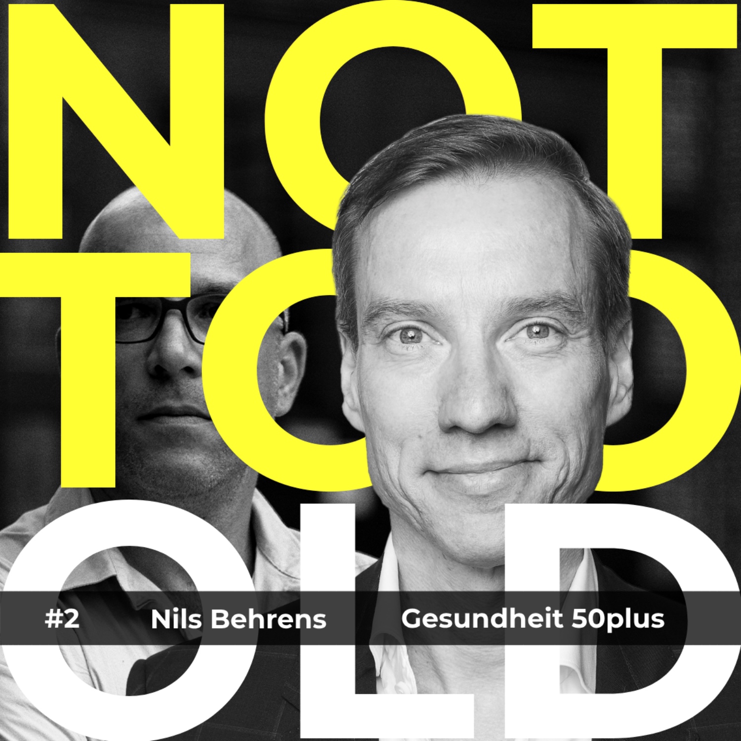 NOT TOO OLD - Für Männer, die noch was vorhaben