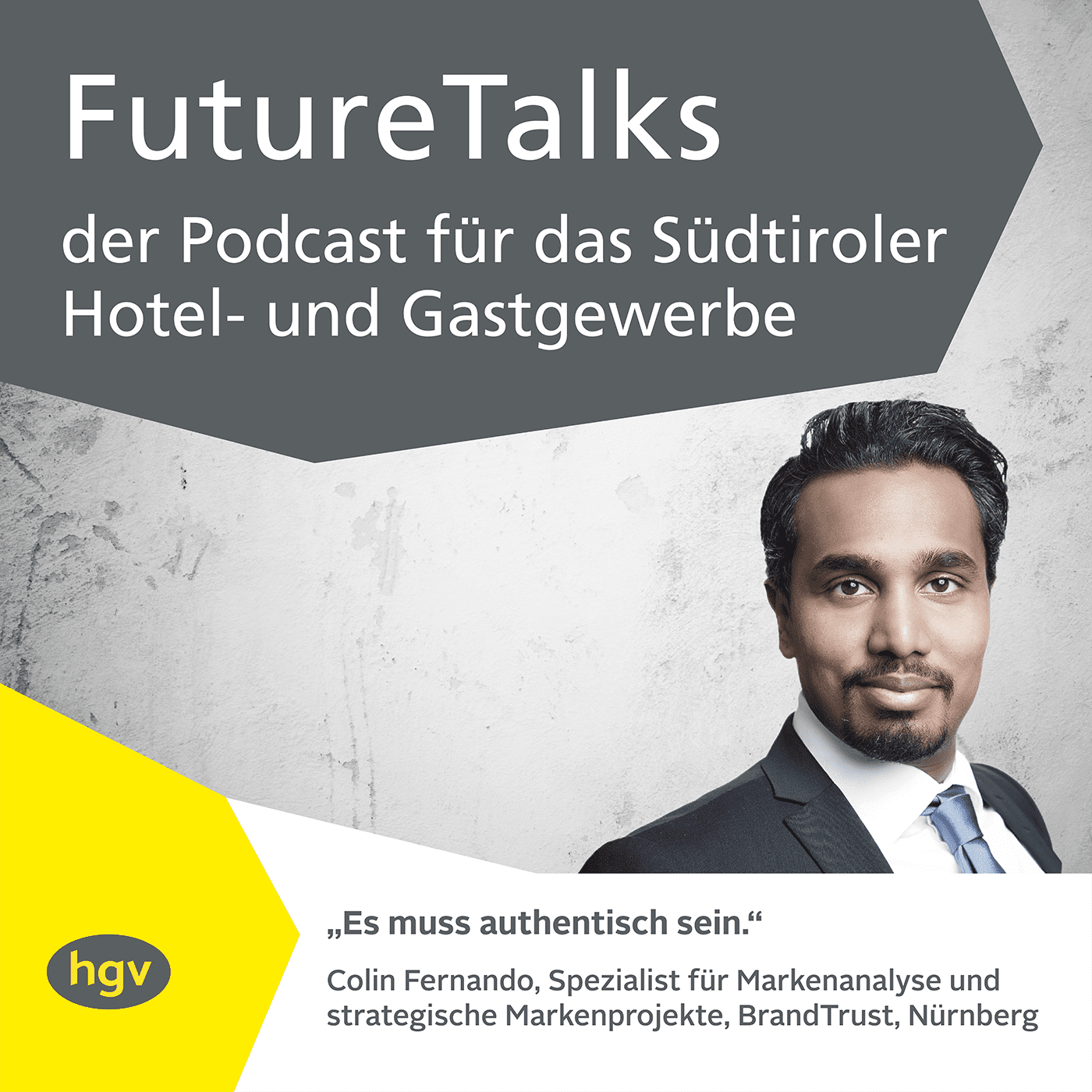 Future Talks – Der Podcast für das Südtiroler Hotel- und Gastgewerbe