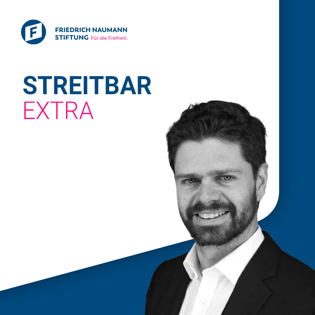 Streitbar – Der liberale Debattenpodcast der Friedrich-Naumann-Stiftung