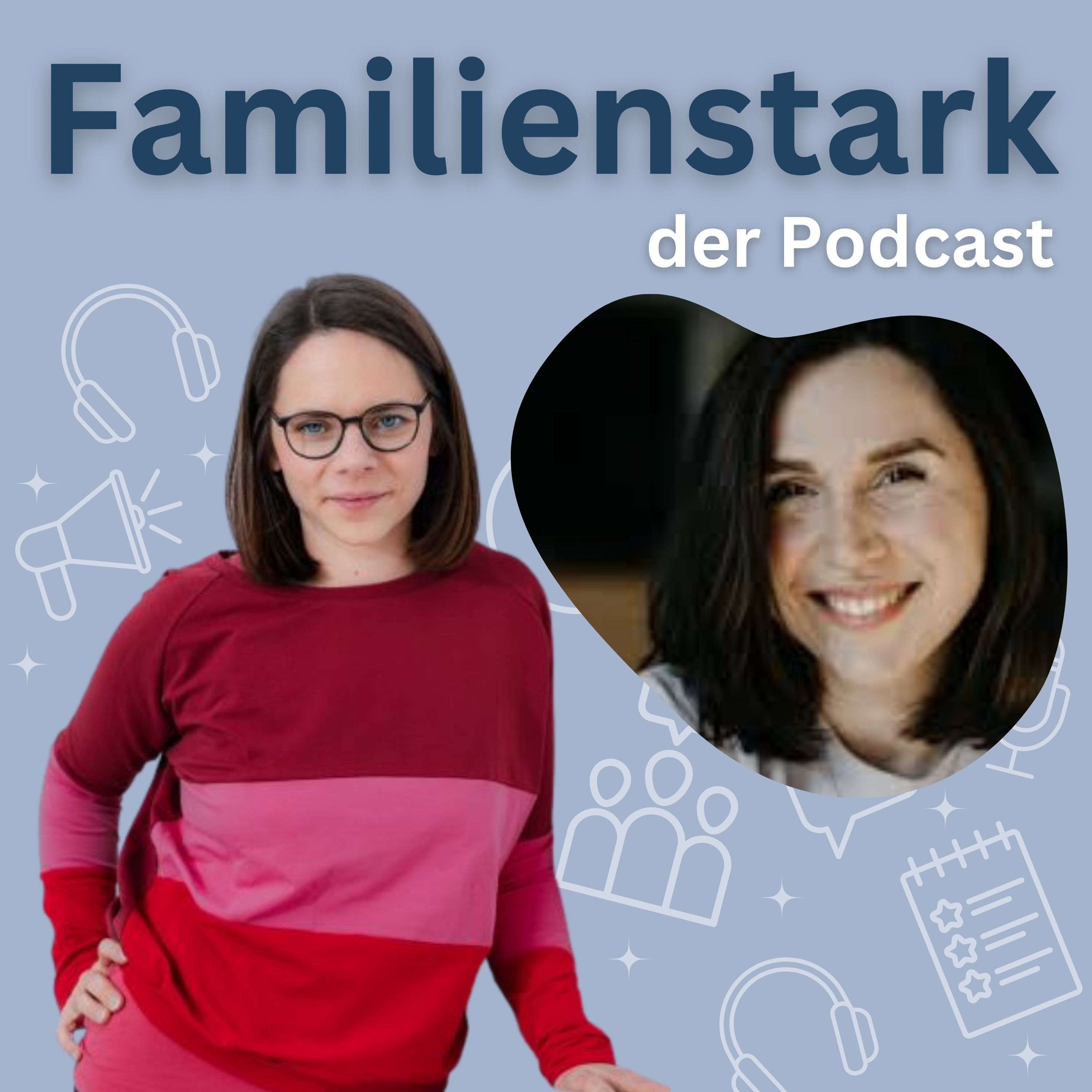 Familienstark der Podcast