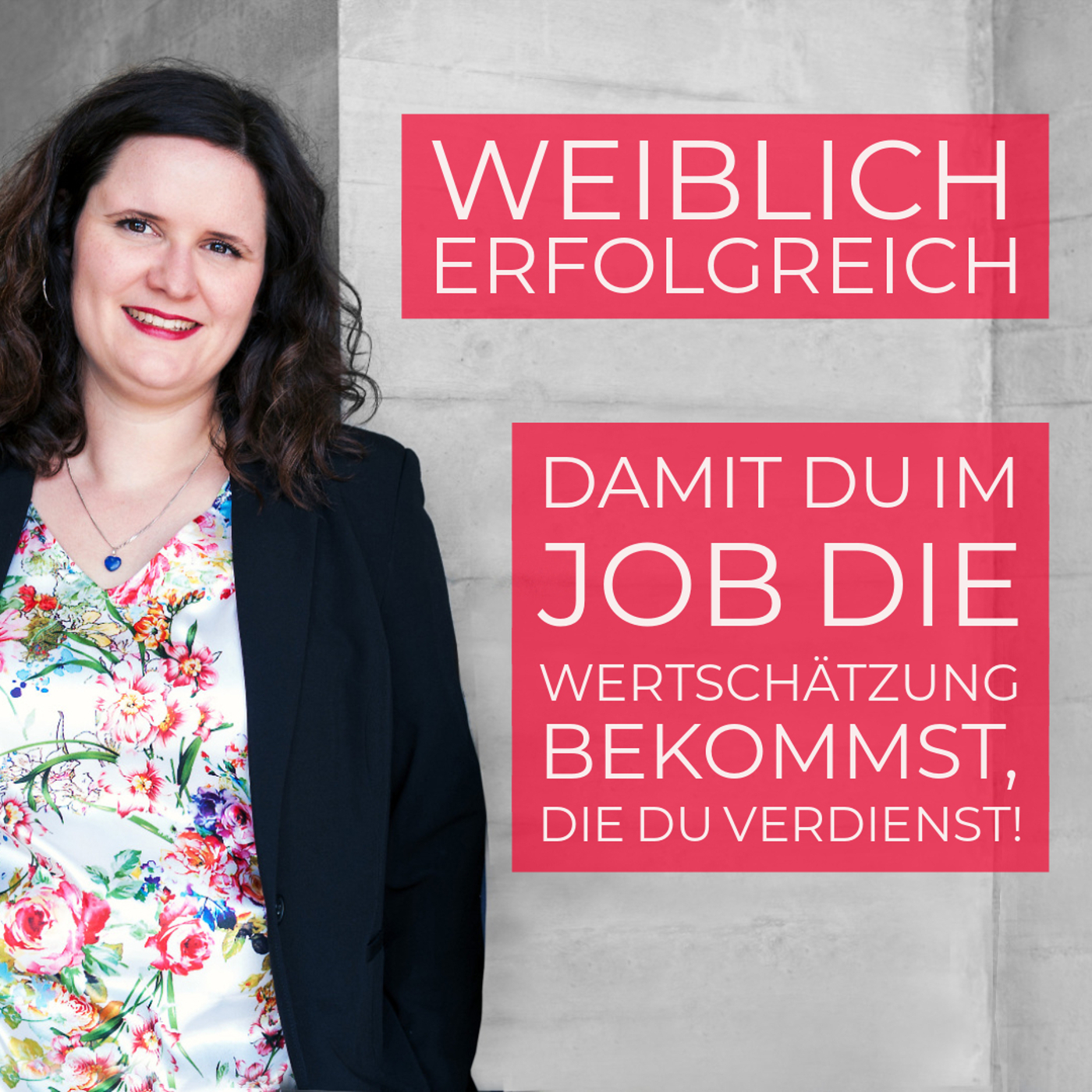 Zeig endlich was Du kannst - 5 Schritte für mehr Sichtbarkeit episode artwork