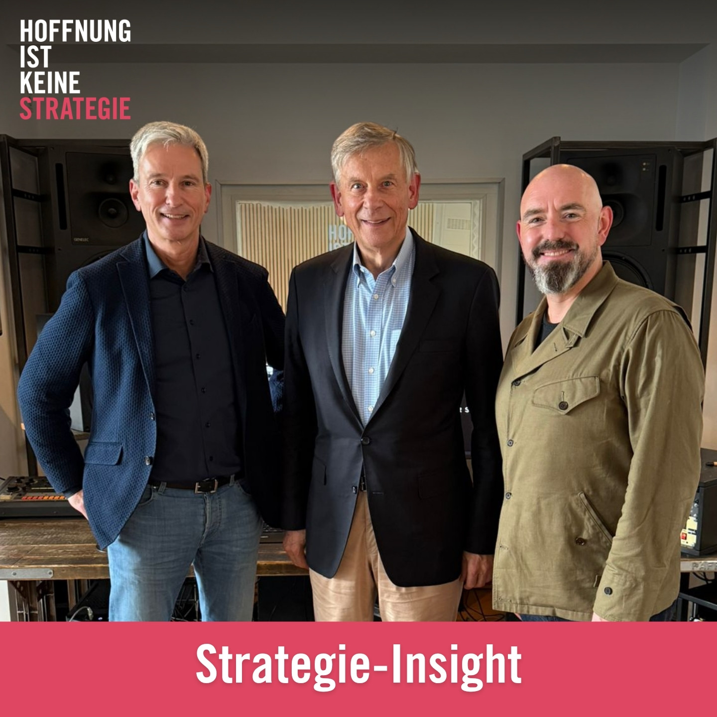 Strategie-Podcast: Hoffnung ist keine Strategie