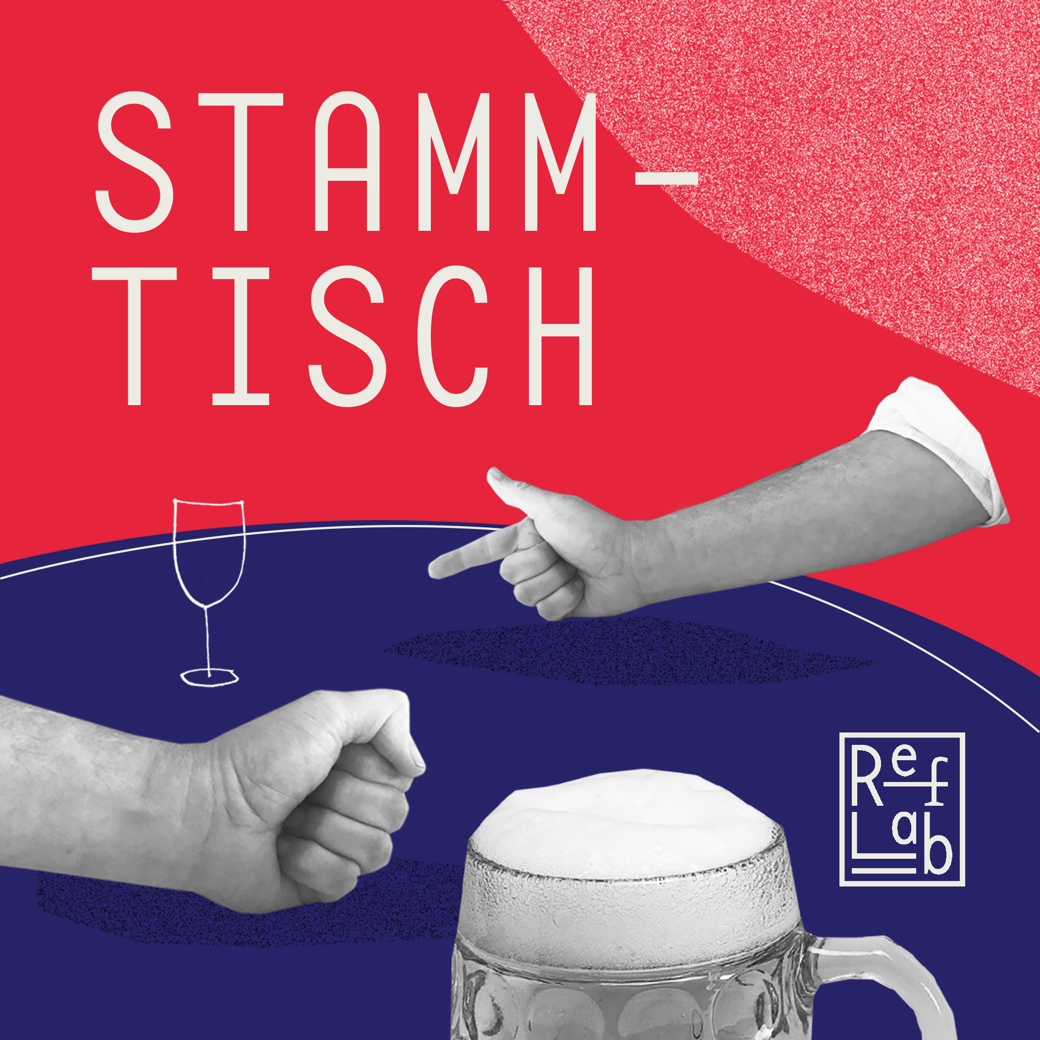Stammtisch: ein RefLab-Podcast