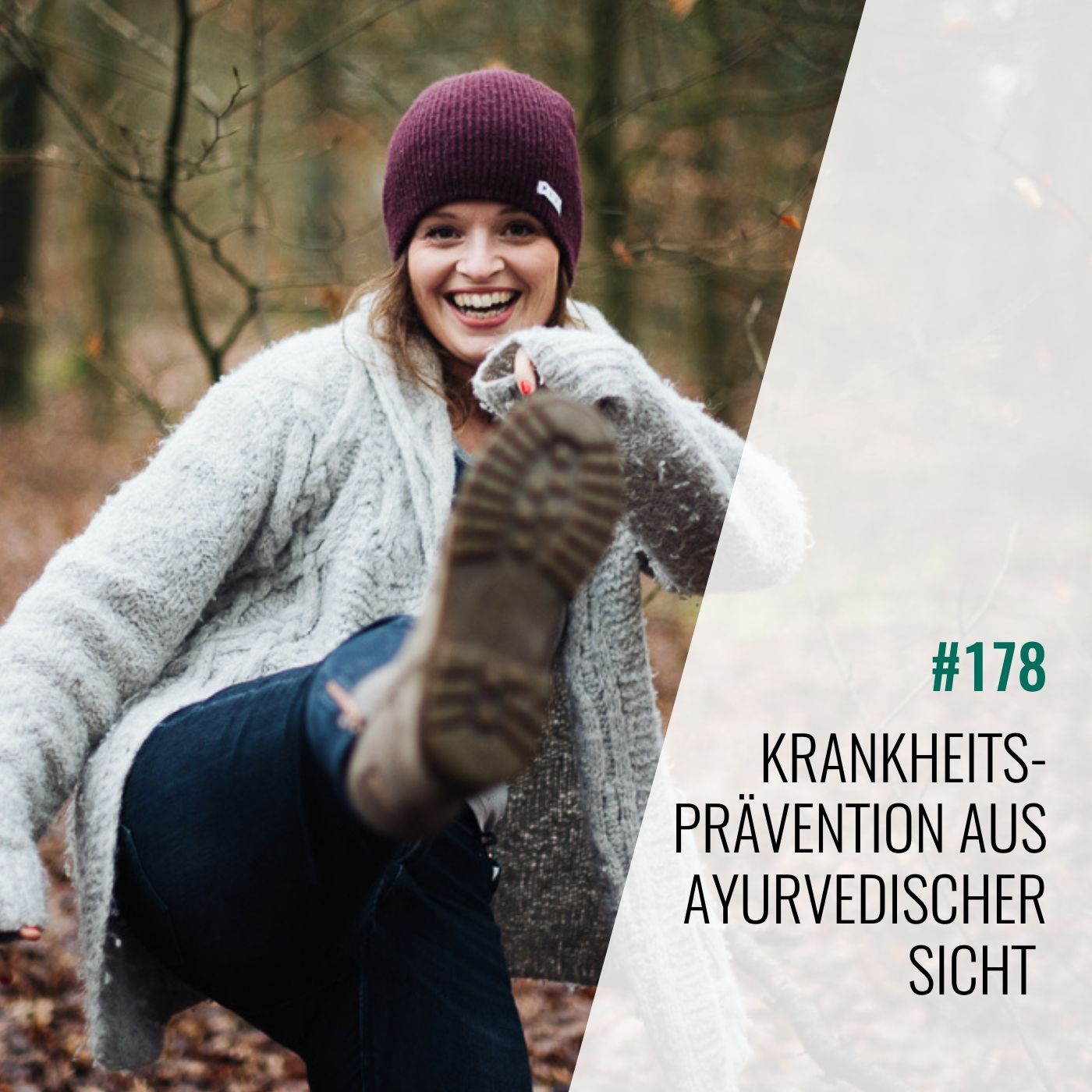 #178 Krankheitsprävention aus ayurvedischer Sicht