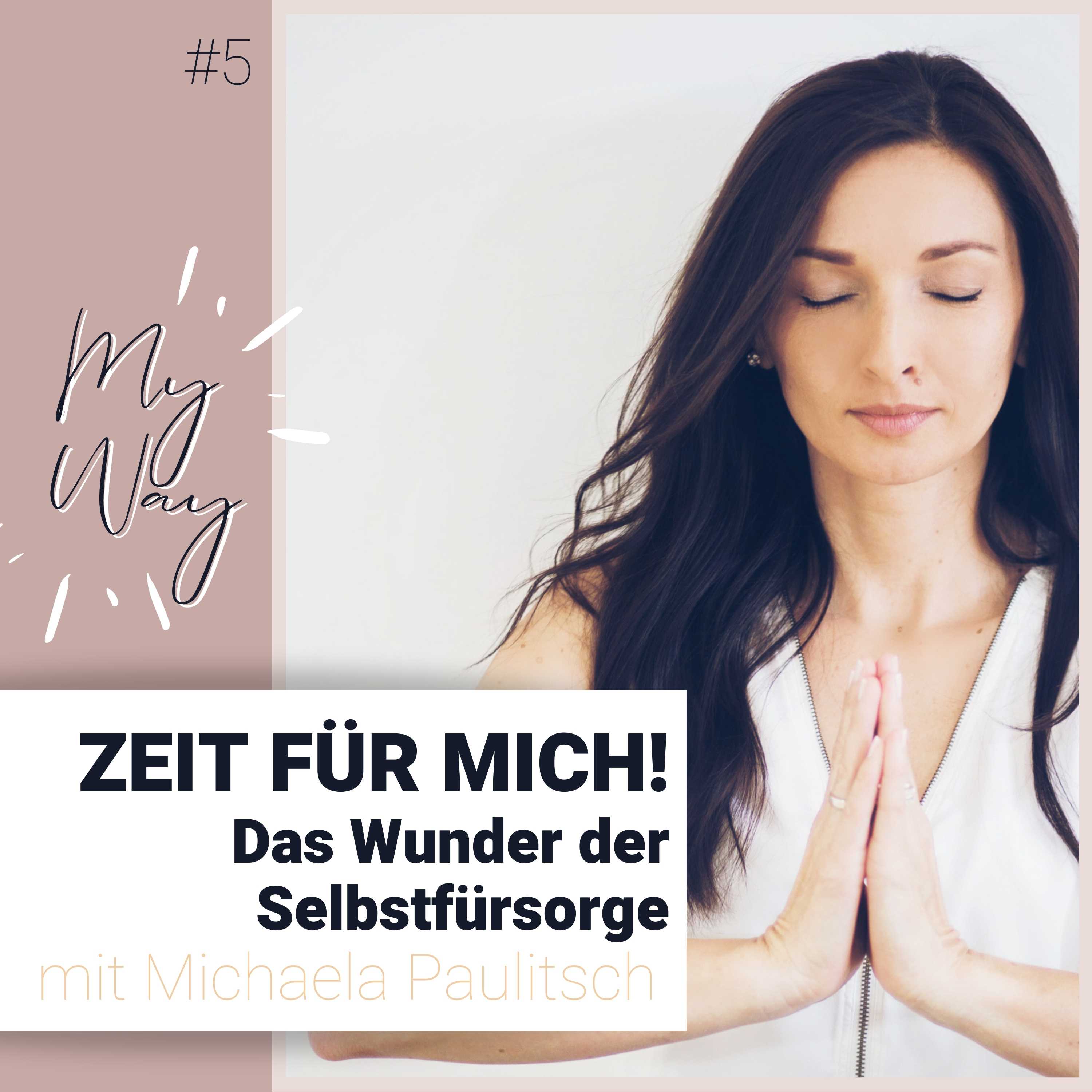 My Way - Der Weg zu mir!