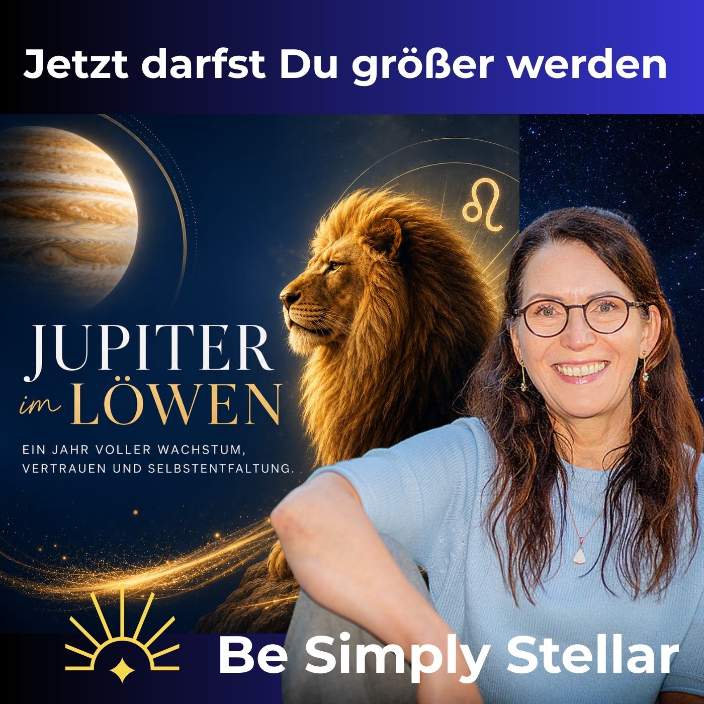 #34 Jupiter in Löwe - Jetzt darfst Du größer werden episode artwork