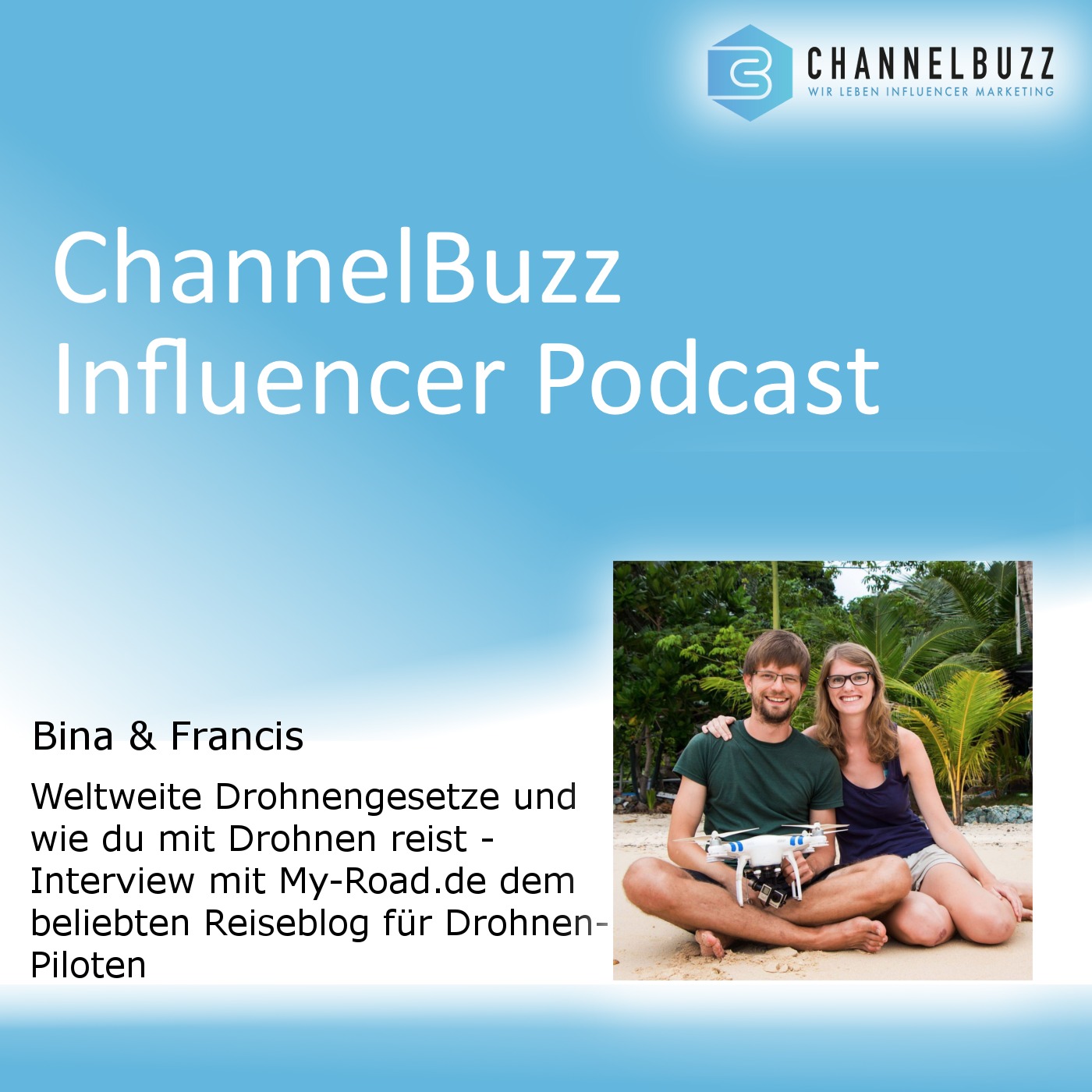 ChannelBuzz Influencer-Podcast