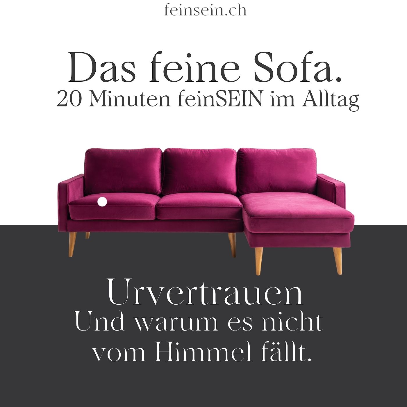 #48 - Urvertrauen fällt nicht vom Himmel