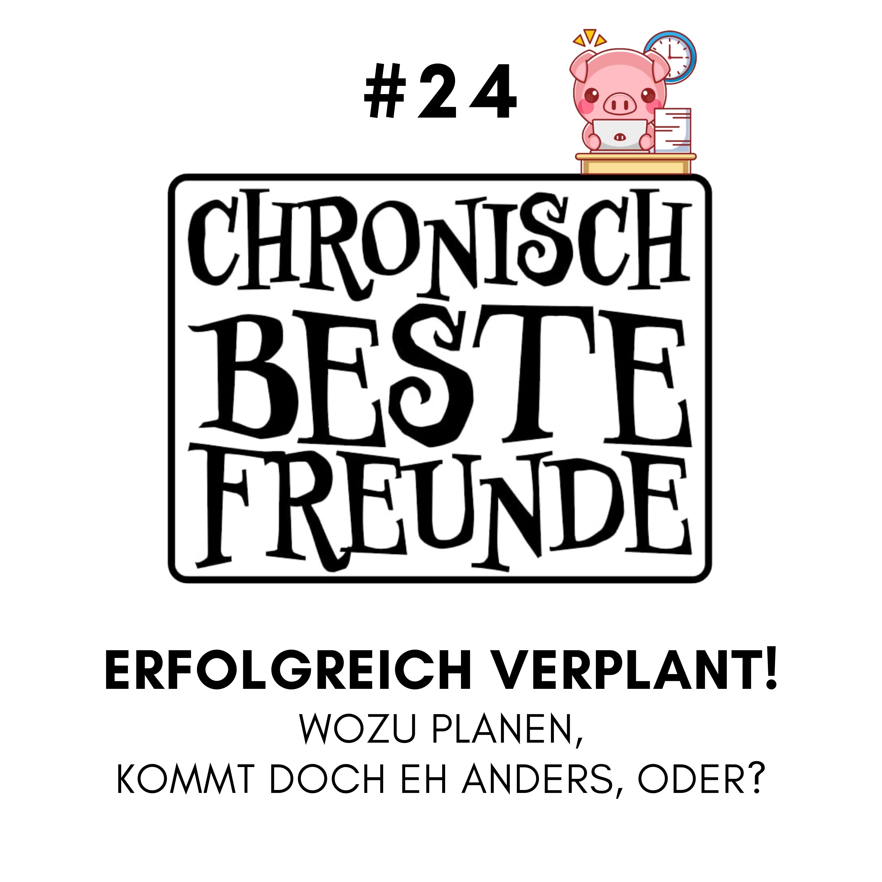 Chronisch Beste Freunde!