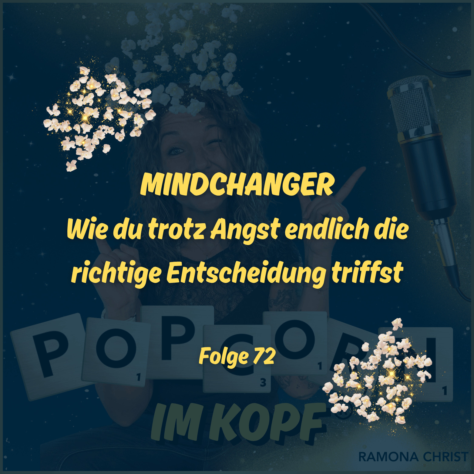 MindChanger - Wie du trotz Angst endlich die richtige Entscheidung triffst episode artwork