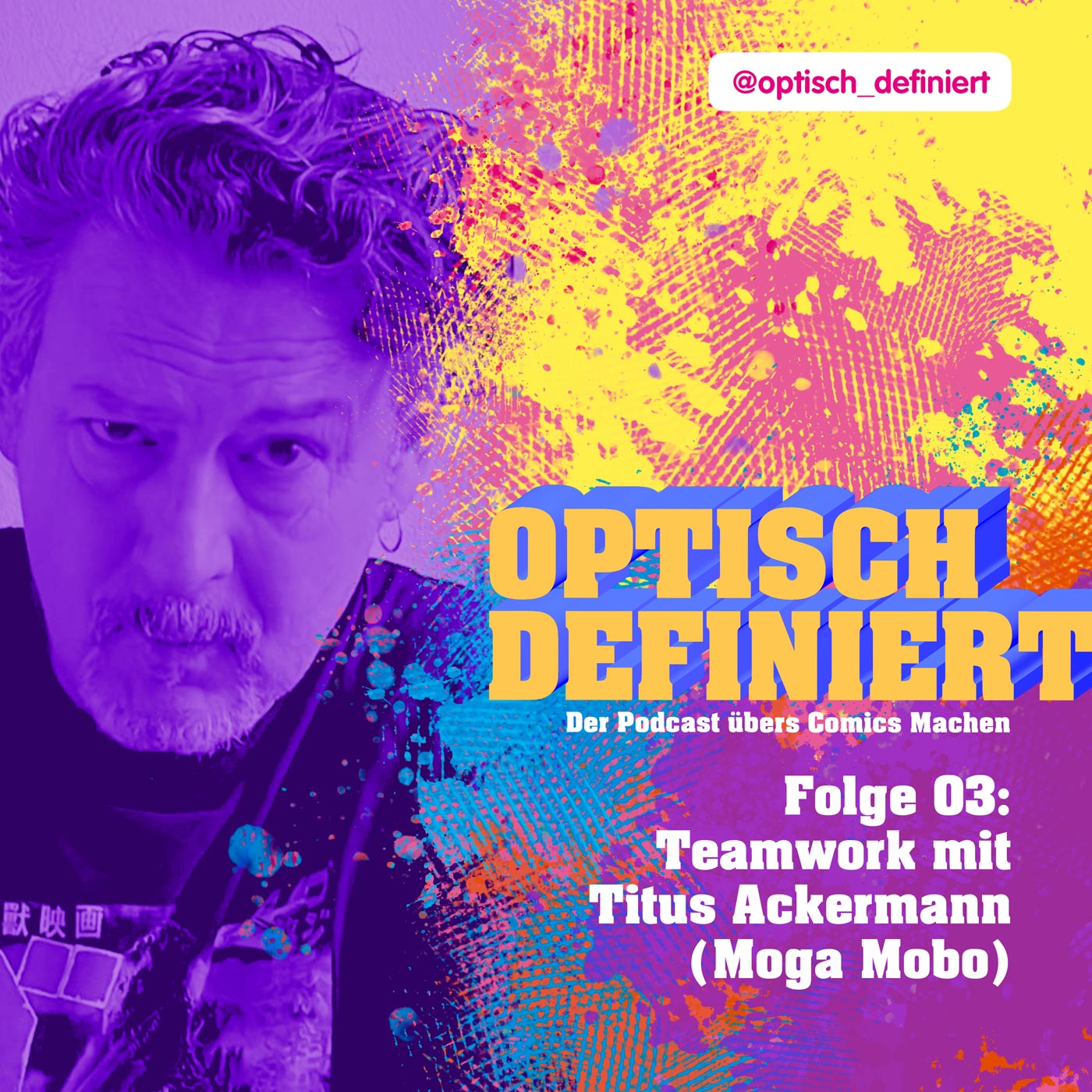 Optisch Definiert. Der Podcast übers Comics Machen