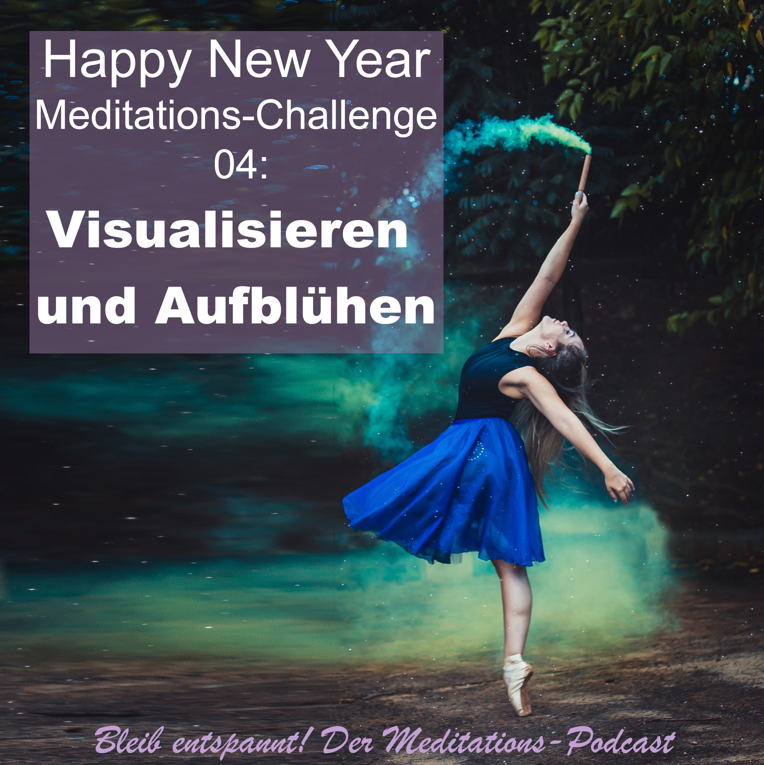 Bleib entspannt! Der Meditations-Podcast - magische Momente für Kinder & Eltern