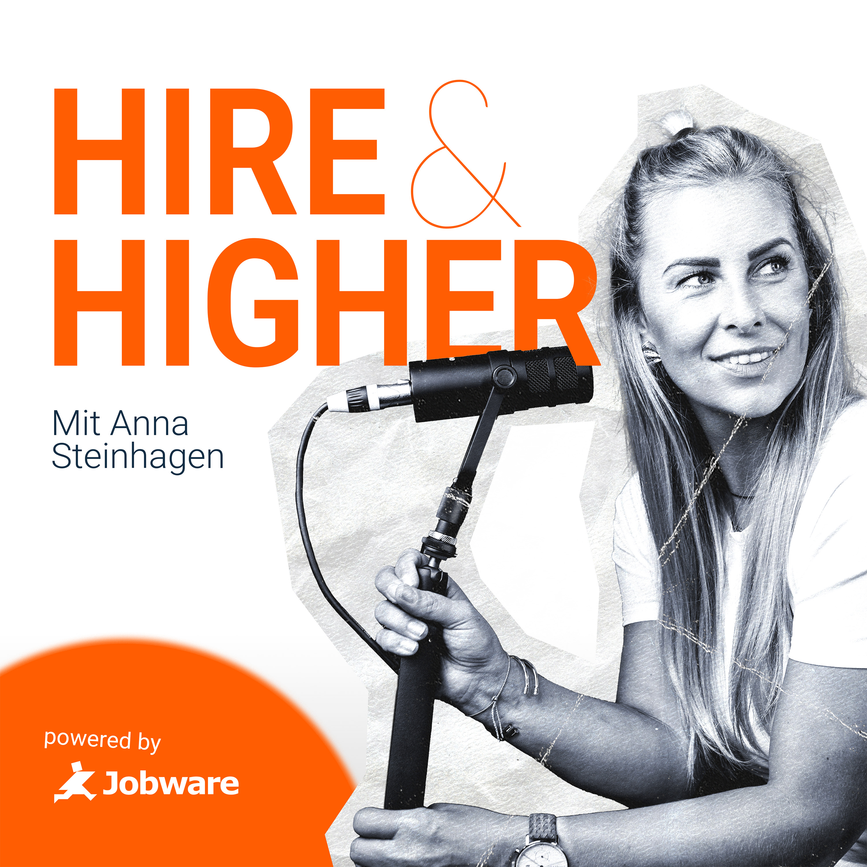 Hire & Higher - Der Jobware-Podcast rund um Karriere, Arbeitswelt und Recruiting
