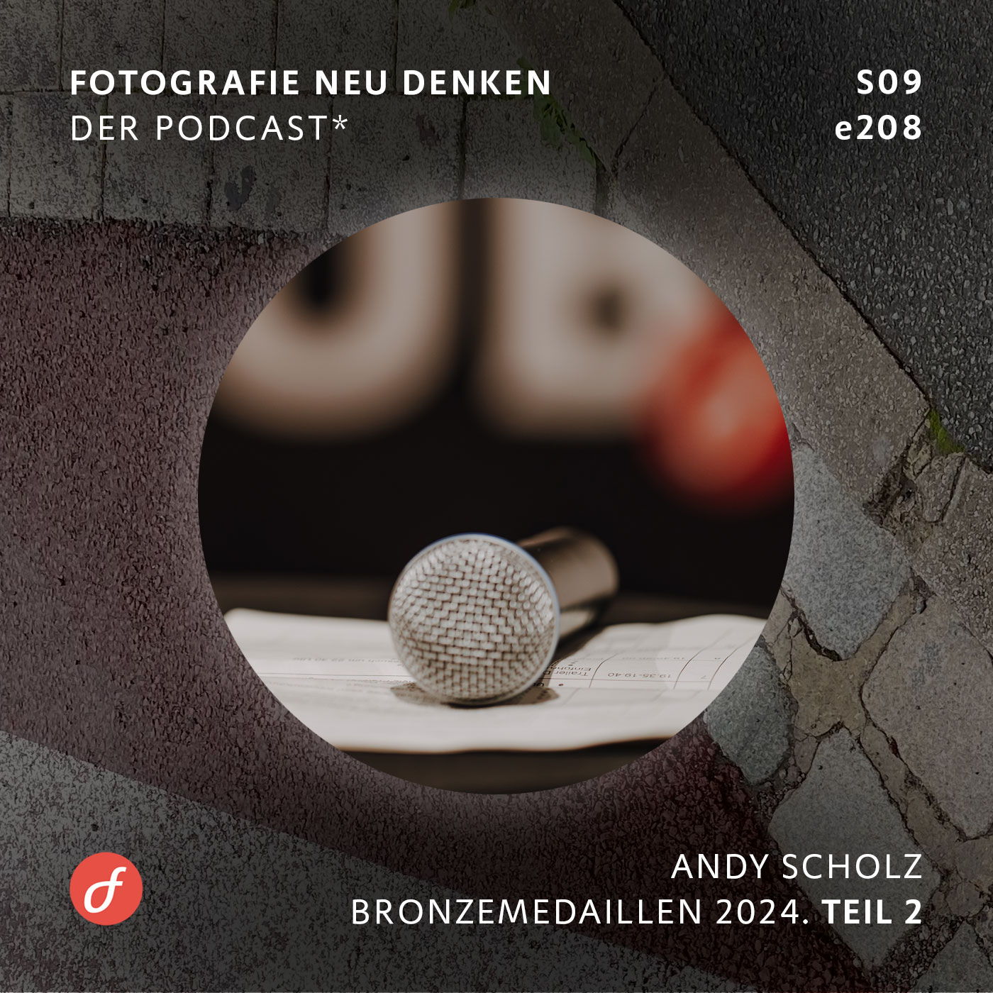 Fotografie Neu Denken. Der Podcast.