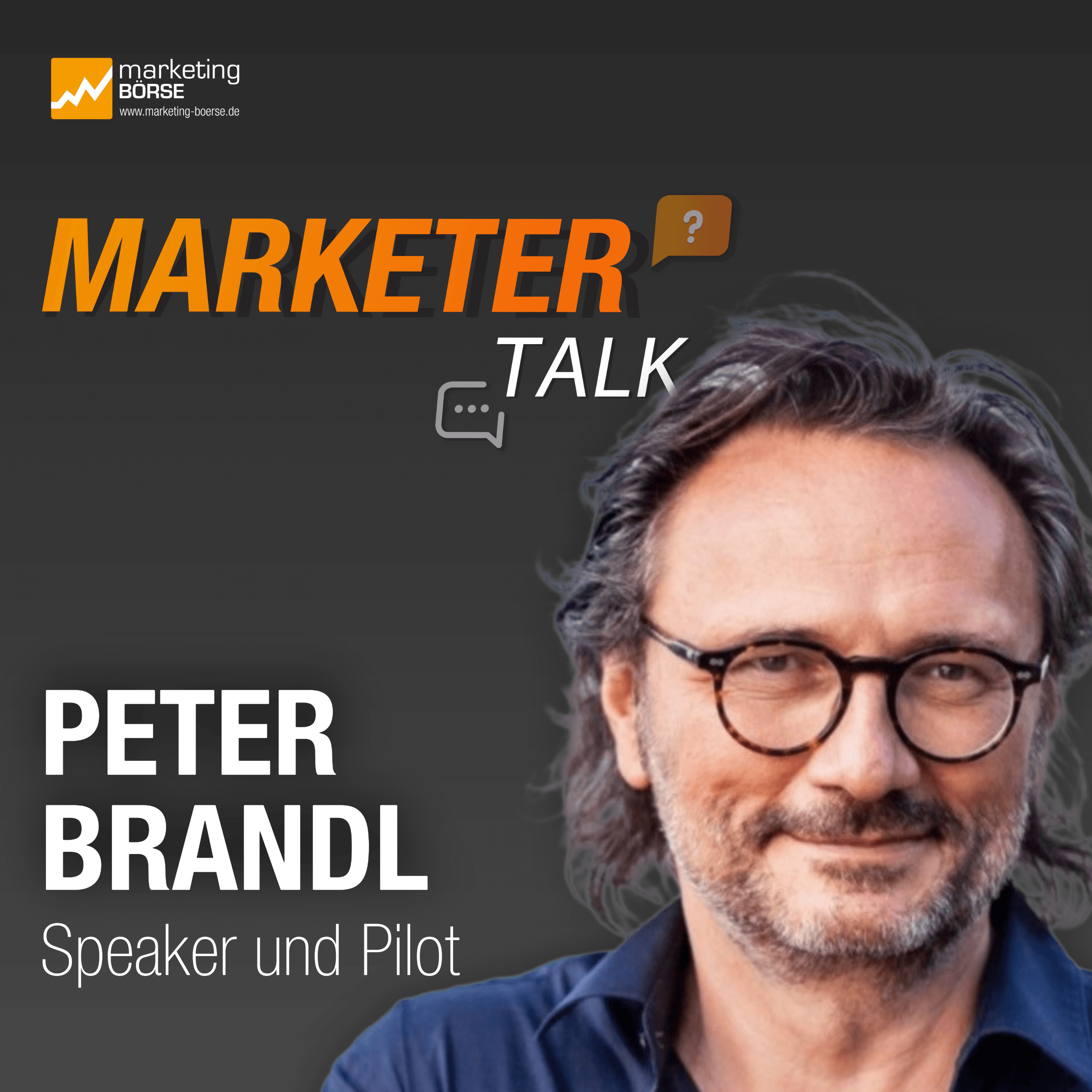 Marketer Talk mit Peter Brandl episode artwork